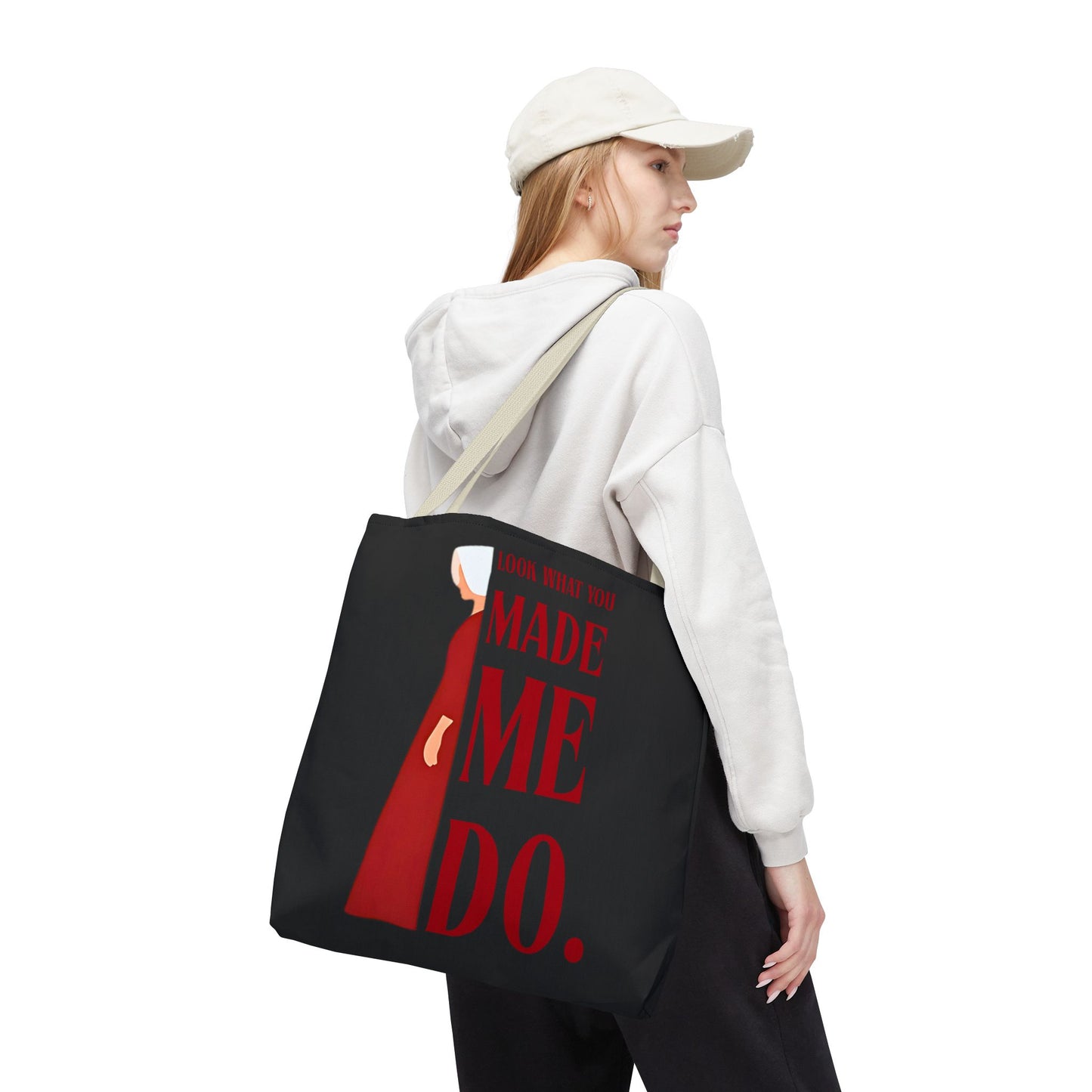 Statement Tote Bag - Look What You Made Me Do - Handmaid's Tale, Empowering Gift, Funny Tote for Women, Stylish Shopping Bag, Minimalist Carryall, Unique Gift Idea