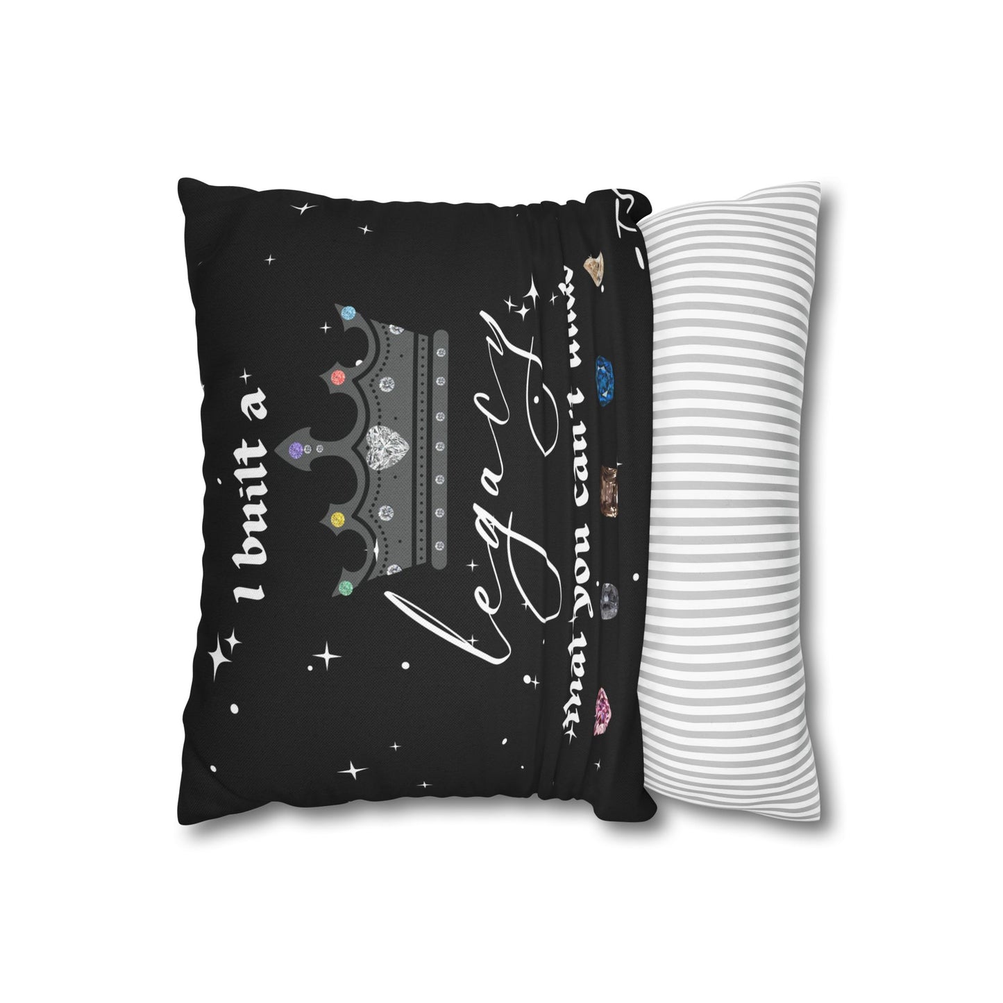 I built a Legacy Pillowcase, Decorative Cushion Cover, Gift for New Home, Quotes Decor for Bedroom, Crown Pillow, Sentimental Throw Pillow