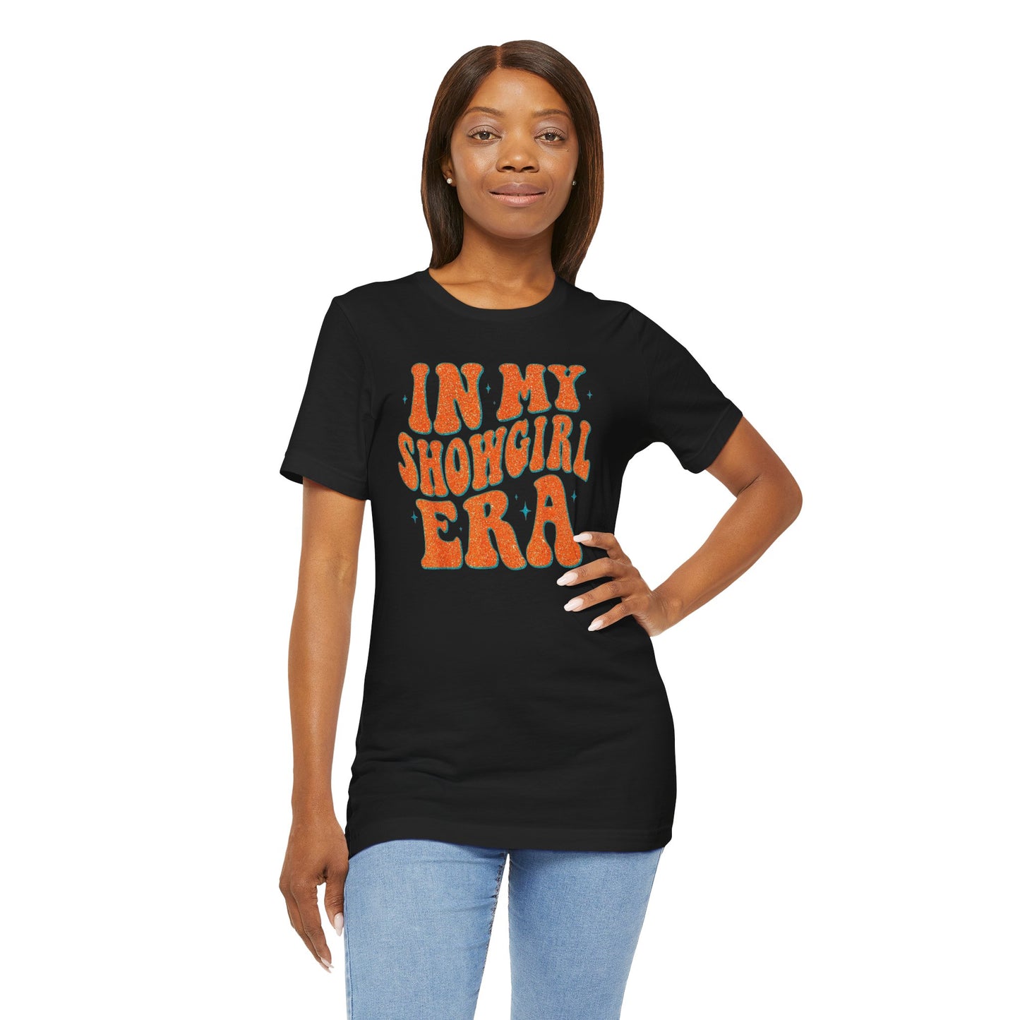 In My Showgirl Era Tee | Fun Graphic T-Shirt, Retro Vibe Shirt, Casual Wear, Festival Outfit, Gift Idea