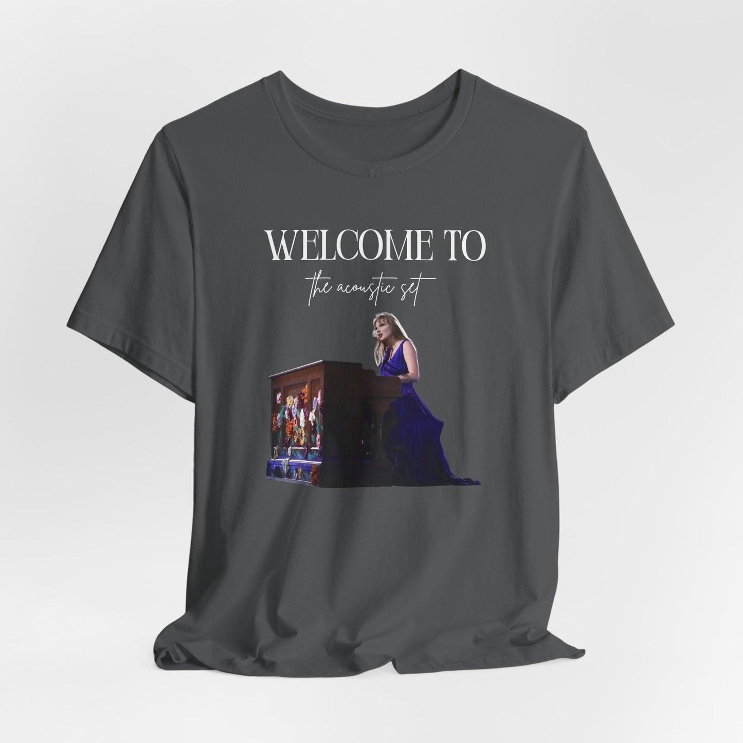 welcome to the acoustic set Unisex Jersey Short Sleeve Tee