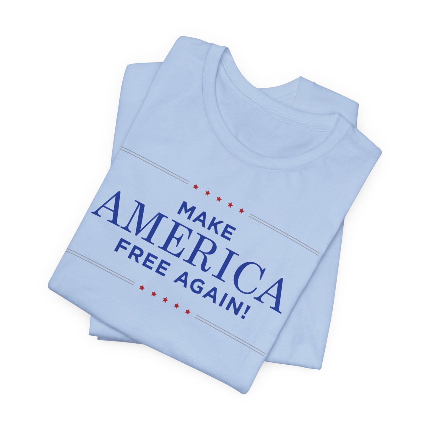 Make America Free Again Tee