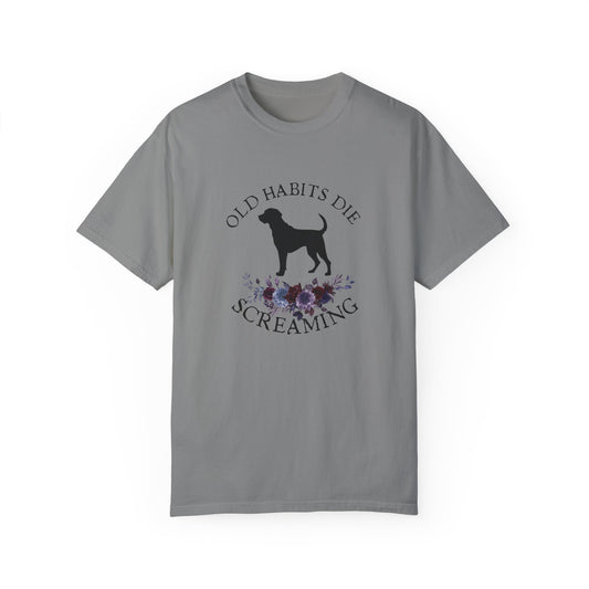 The Black Dog - Old Habits Die Screaming - Comfort Colors Unisex T-shirt