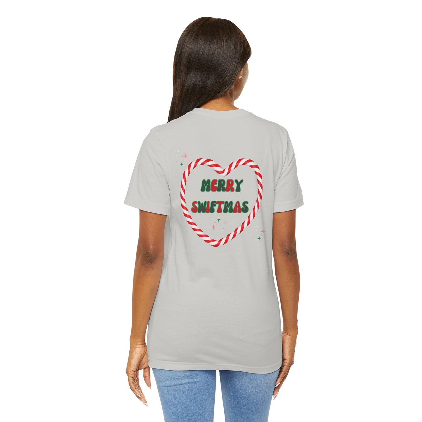 That's it I'm not going - front and back print! Swiftmas - Unisex Jersey Short Sleeve Tee