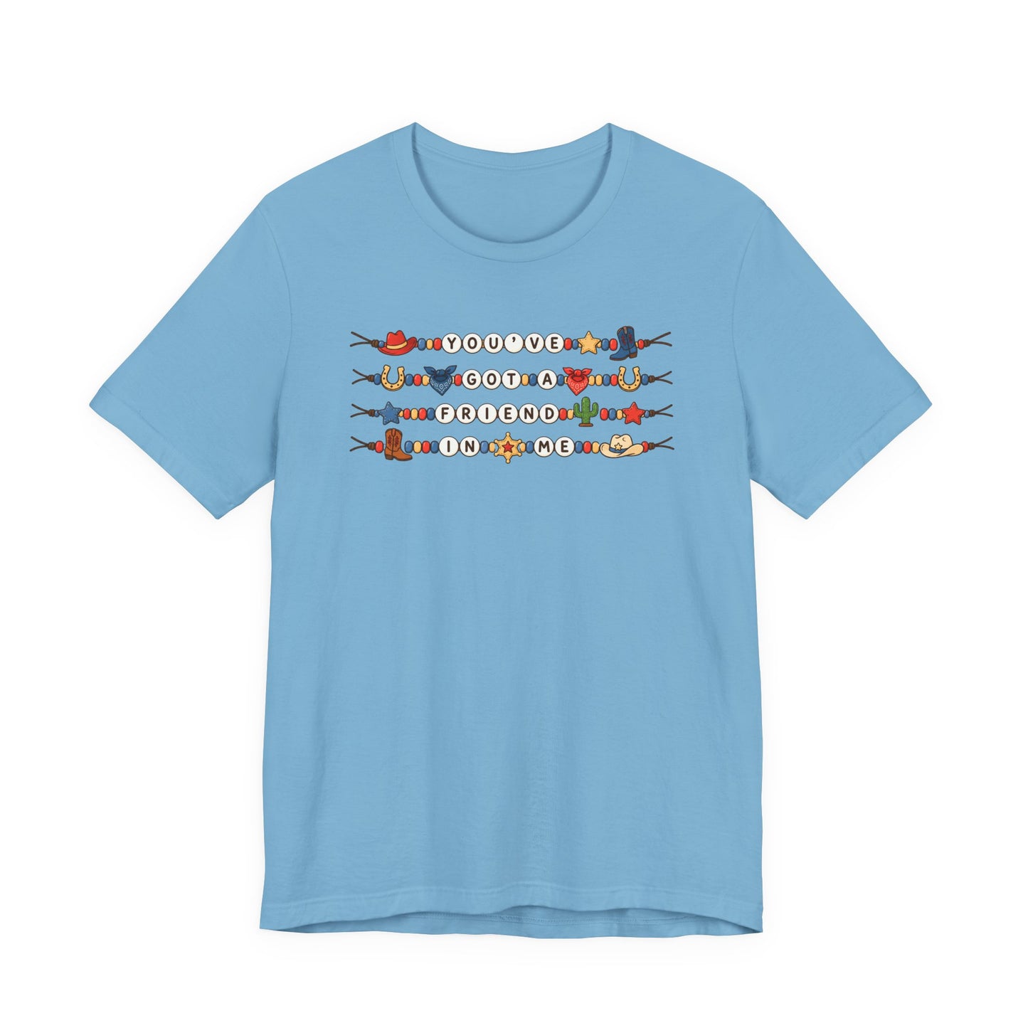 You've Got A Friend In Me - Friendship Bracelets Tee
