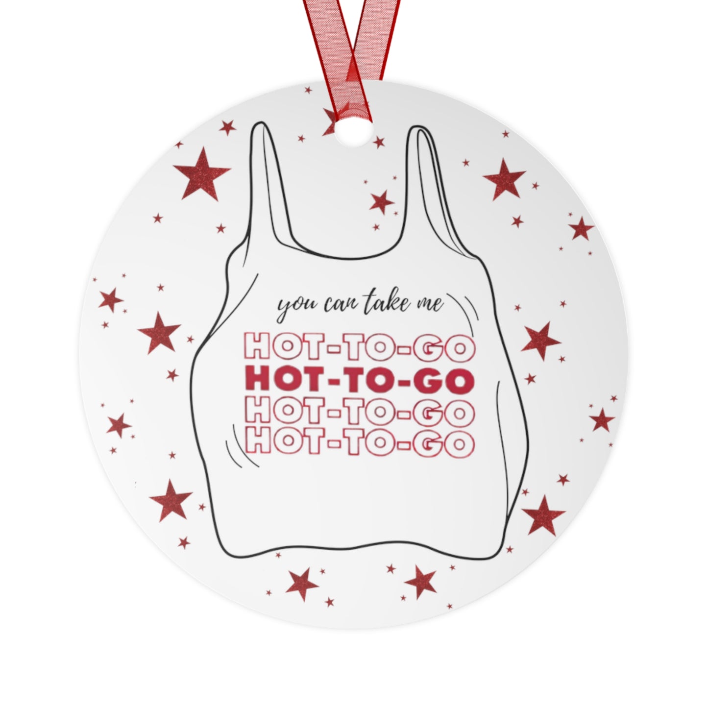 HOT TO GO - Chappell Inspired - Metal Ornaments