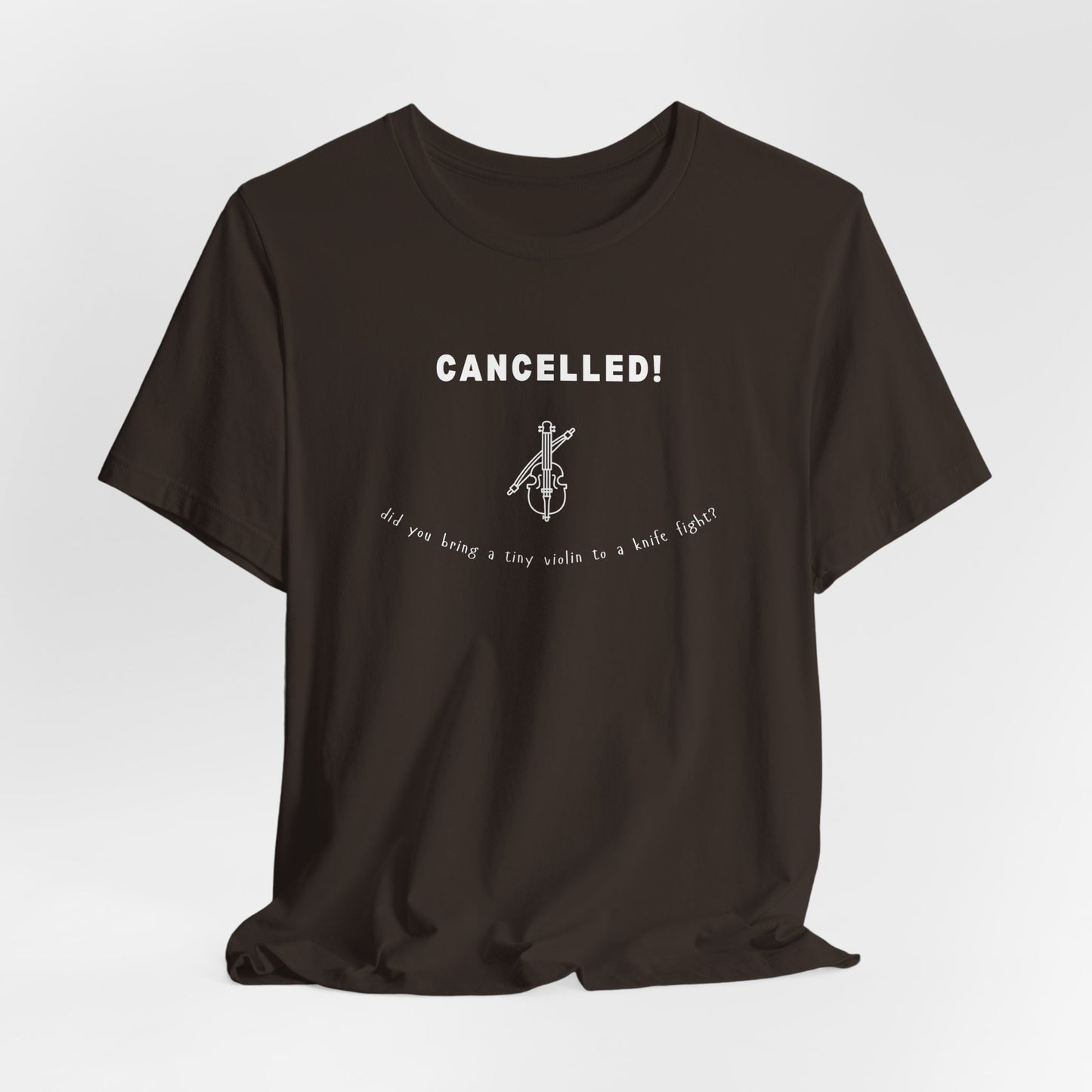 Cancelled! Tiny Violin Tee!
