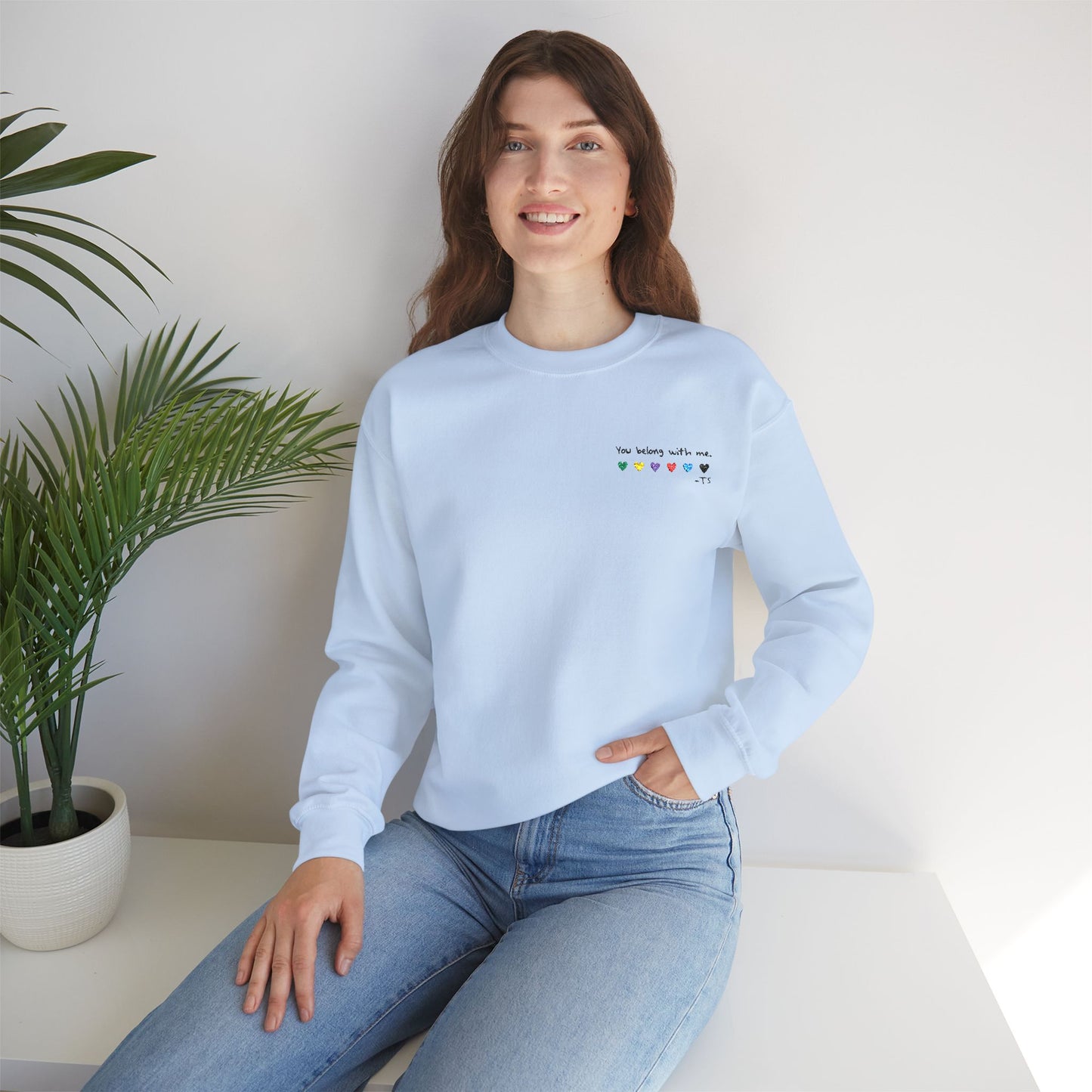Embroidered You belong with me - (light colors) Colorful Hearts Crewneck Sweatshirt, Cozy Unisex Sweater for All Occasions, Gift for Friends, Valentine's Day, Cute Casualwear