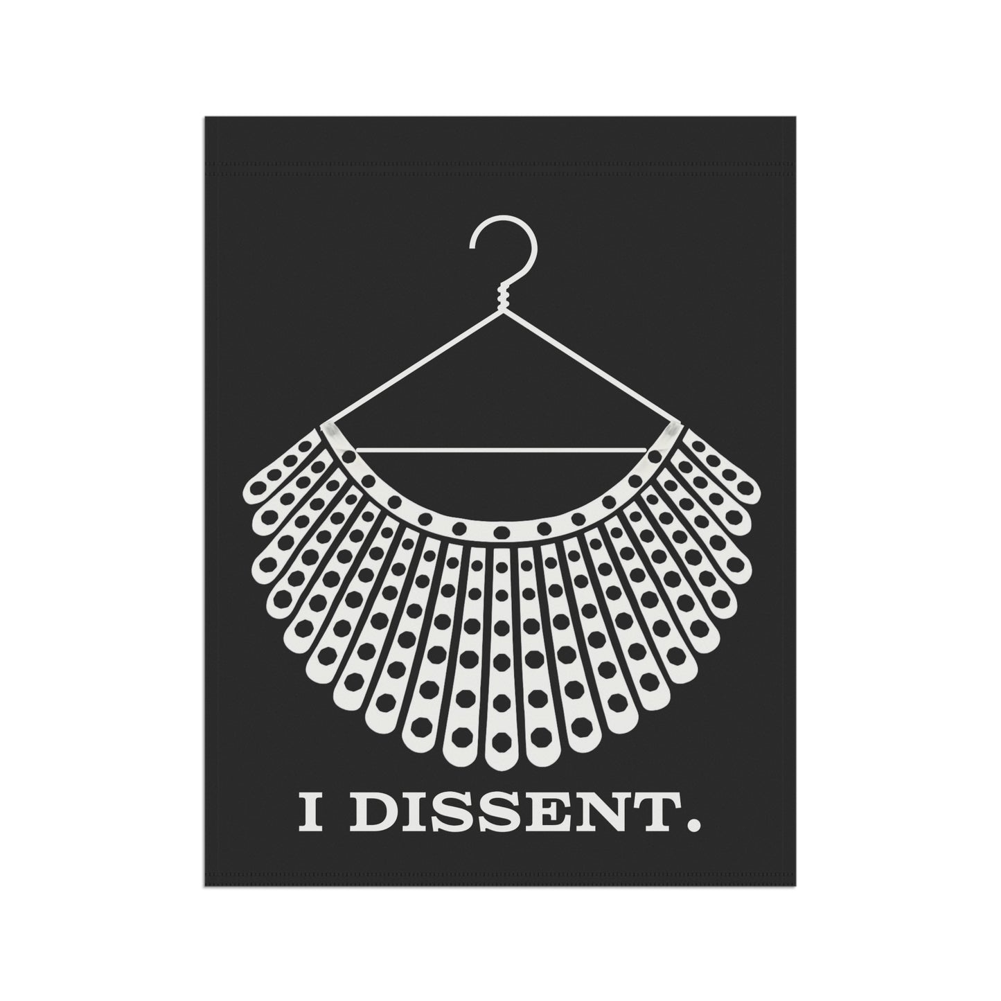 I DISSENT - My Body My Choice - Garden & House Banner