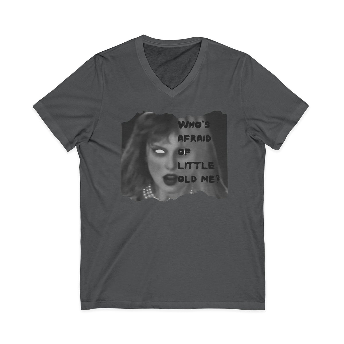 Who's Afraid of Little Ole Me? Unisex VNECK T-Shirt, Halloween Costume Tee, Spooky Gift, Horror Lover Shirt, Statement Tee