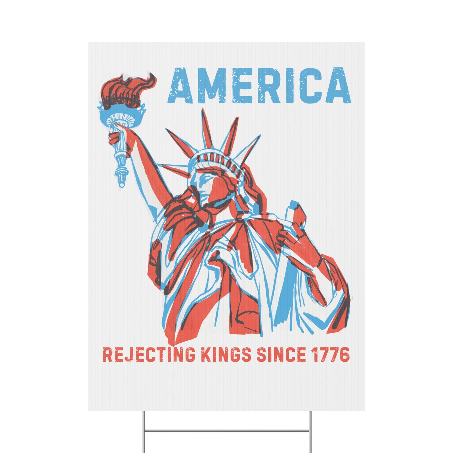 Rejecting Kings Yard Sign | America Rejecting Kings Since 1776 | Fourth of July Decor, Outdoor Signage, Lawn Decoration, Election Sign