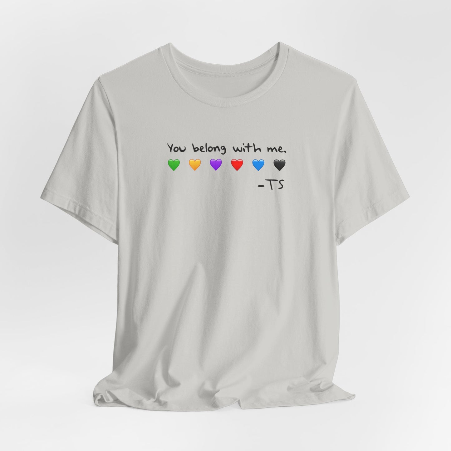 "You Belong With Me" Heart Tee - Unisex Jersey Short Sleeve T-Shirt, Casual Wear, Gift for Friends, Swiftie Gift