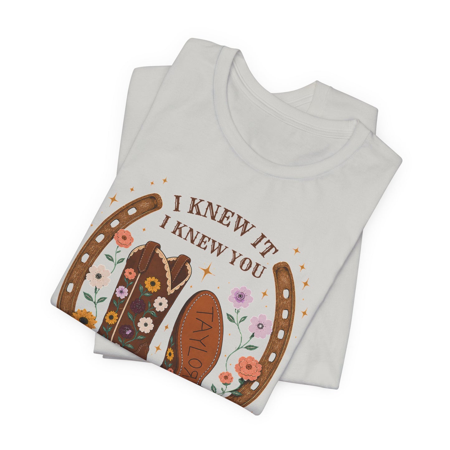 I Knew It I Knew You Cowboy Boots Tee
