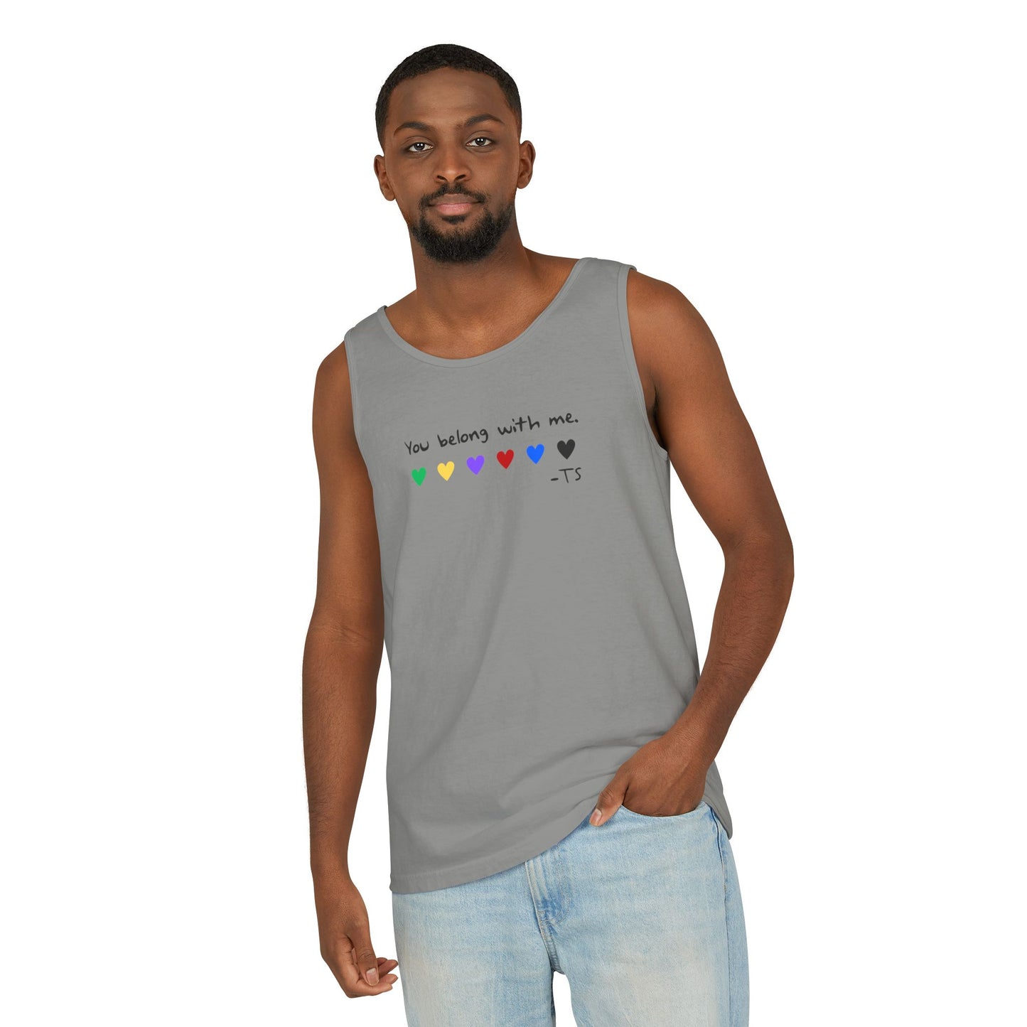 You Belong With Me Printed Comfort Colors Unisex Garment-Dyed Tank Top, Love Heart Tee, Cute Summer Top, Casual Wear, Gift for Friends