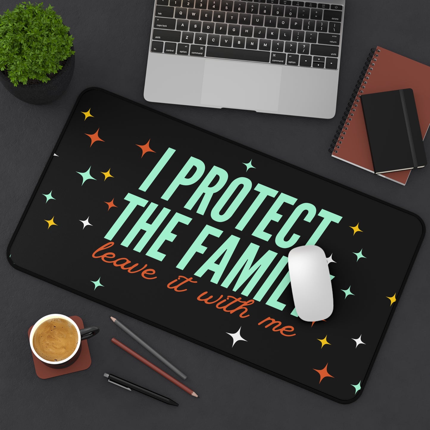 Protect the Family Desk Mat — "I Protect the Family, Leave It With Me" Gamer/Workstation Mouse Pad