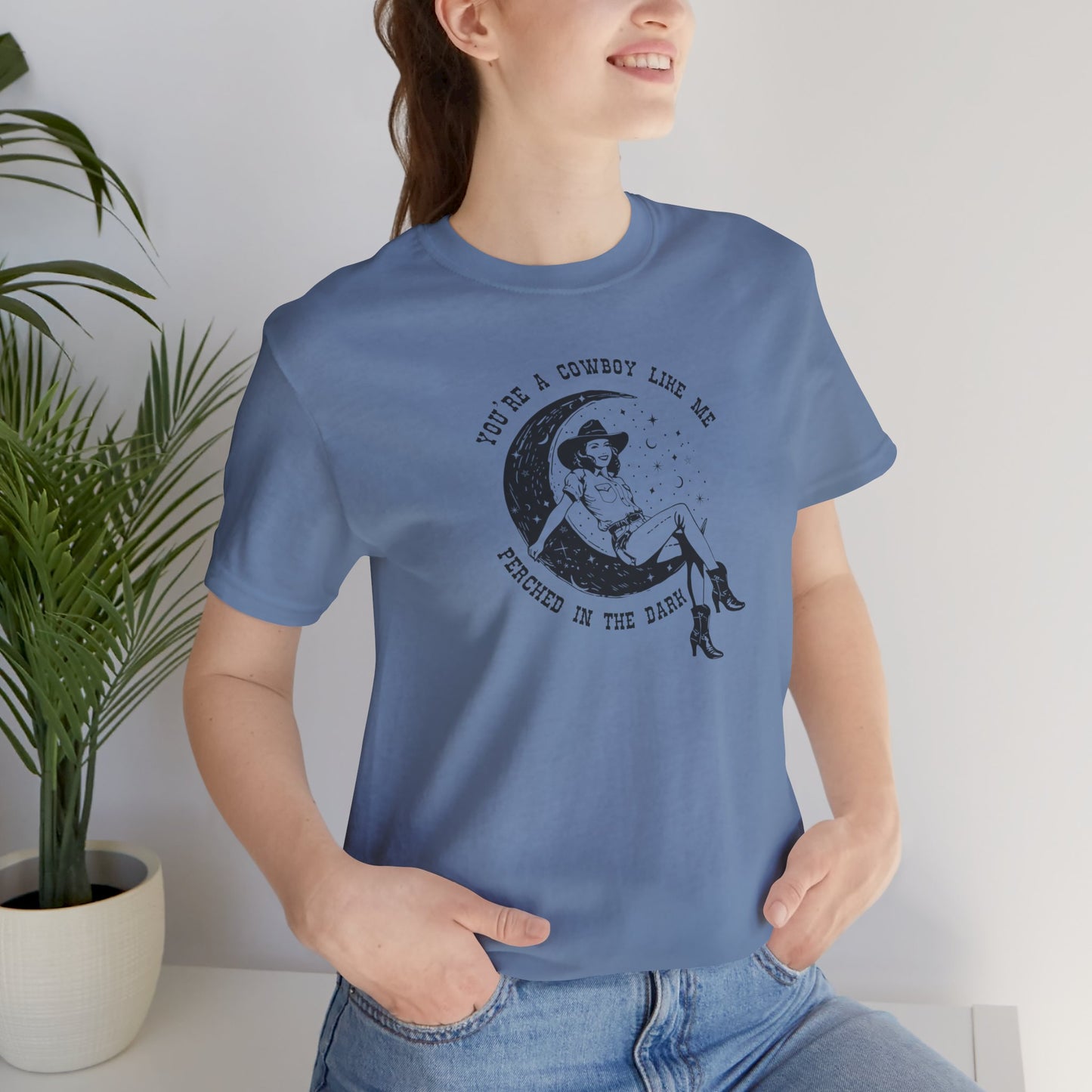 You're a Cowboy like Me - Perched in the Dark - subtle gaylor - Unisex Jersey Short Sleeve Tee