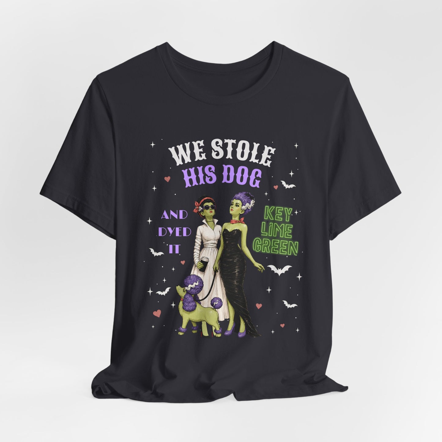 Halloween Bride & Bride T-Shirt — "We Stole His Dog and dyed it KEY LIME GREEN"