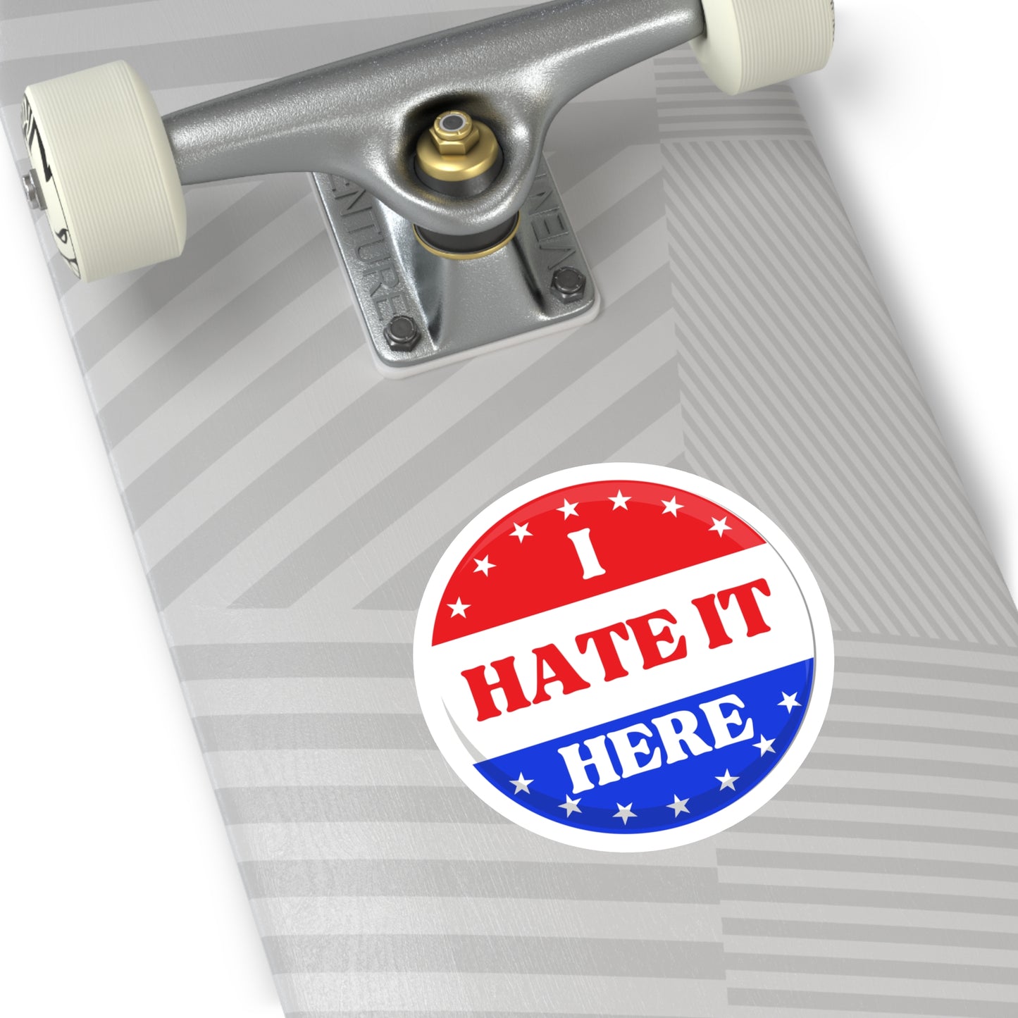 Political Sticker - 'I Hate It Here' - Blue Party