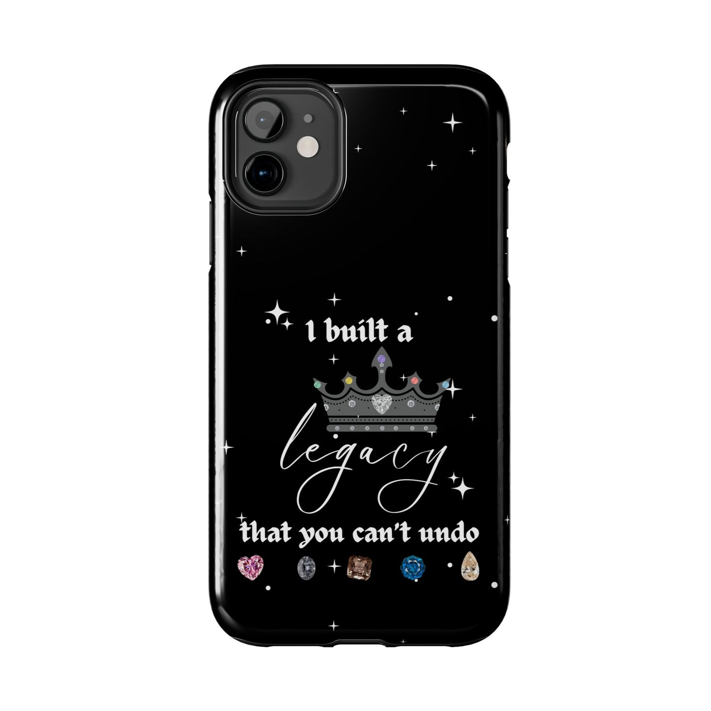 I built a Legacy Swiftie Phone Cases | Tough Case for Empowerment, Personalized Gift, Birthday, Graduation, Everyday Use
