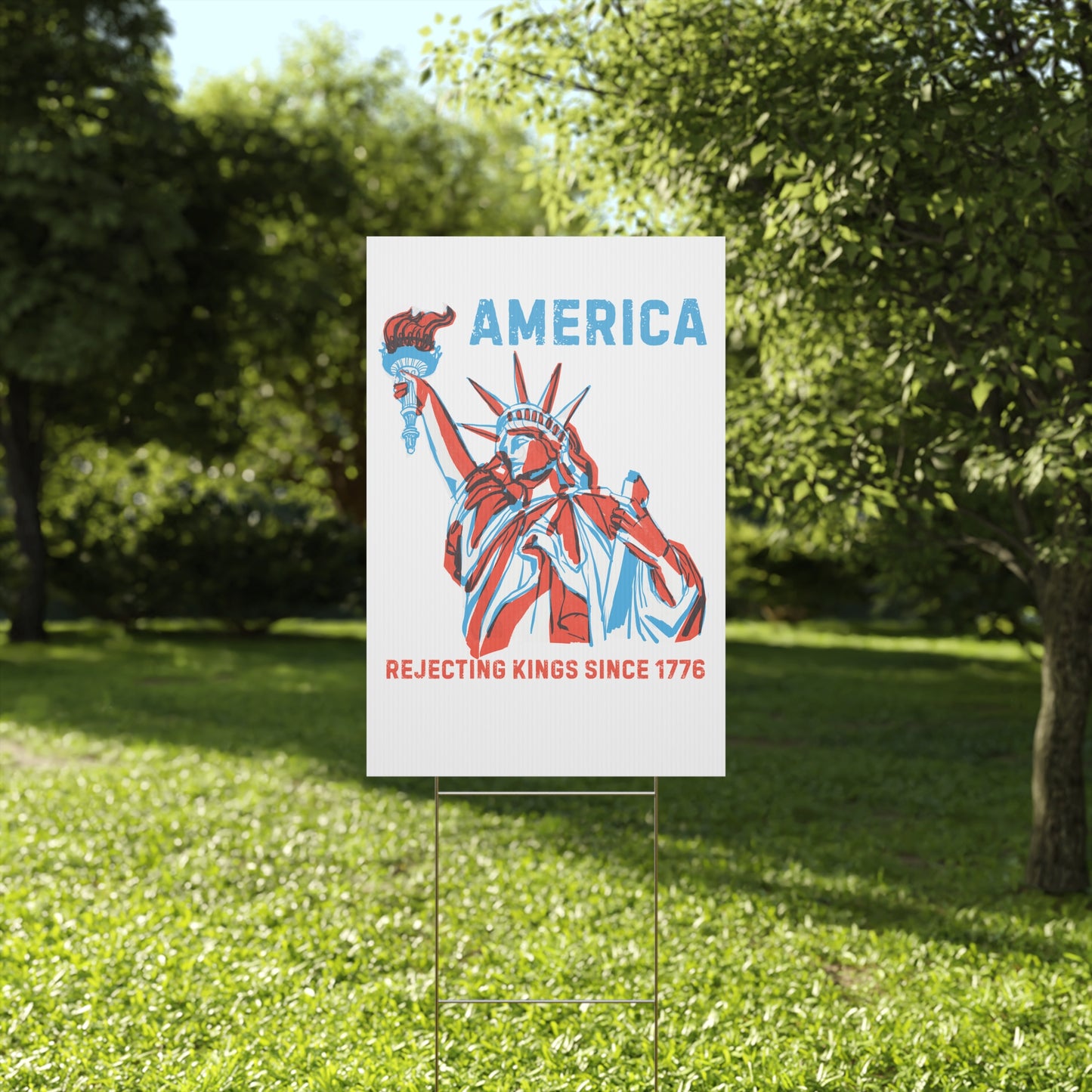 Rejecting Kings Yard Sign | America Rejecting Kings Since 1776 | Fourth of July Decor, Outdoor Signage, Lawn Decoration, Election Sign