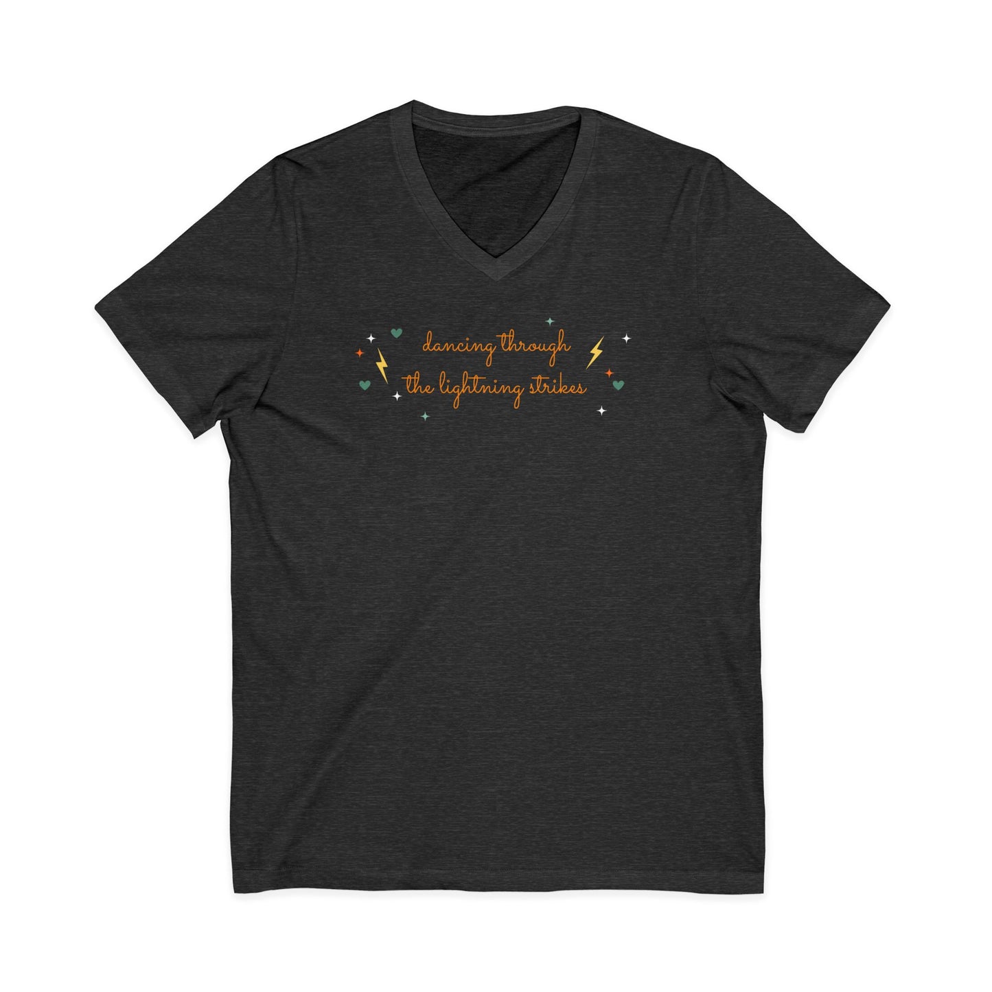 Dancing through the lightening strikes -  Unisex V-neck Tee
