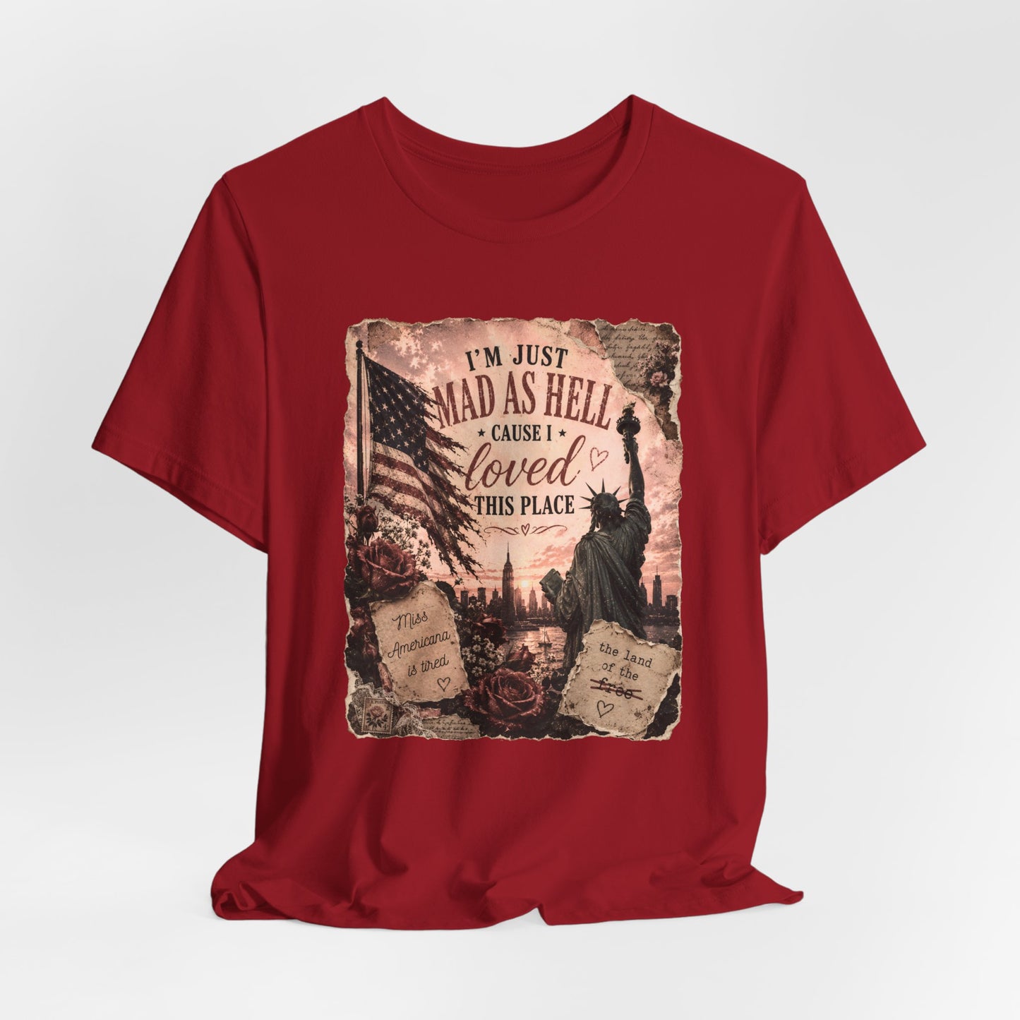 Patriotic 'I'm Just Mad as Hell ' Tee - Vintage Statue of Liberty & Flag Design