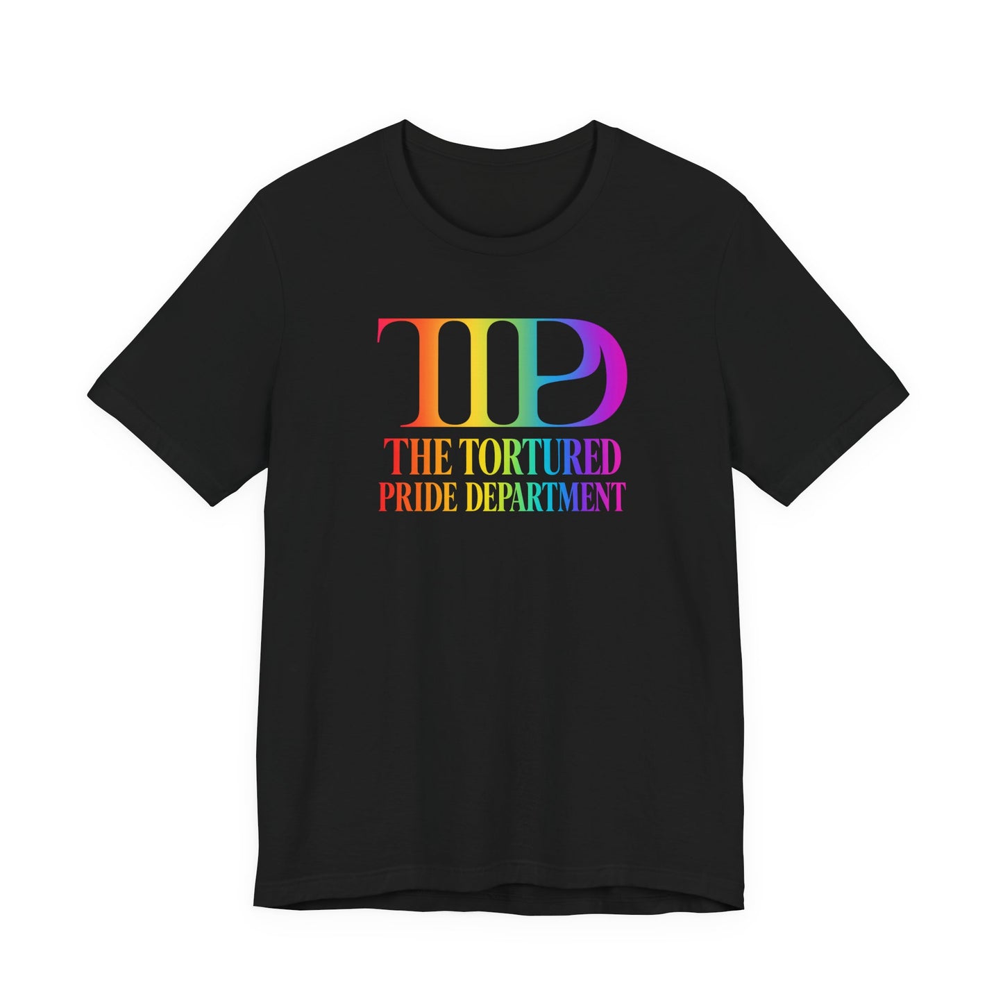Pride Tee — "The Tortured Pride Department" Rainbow Logo