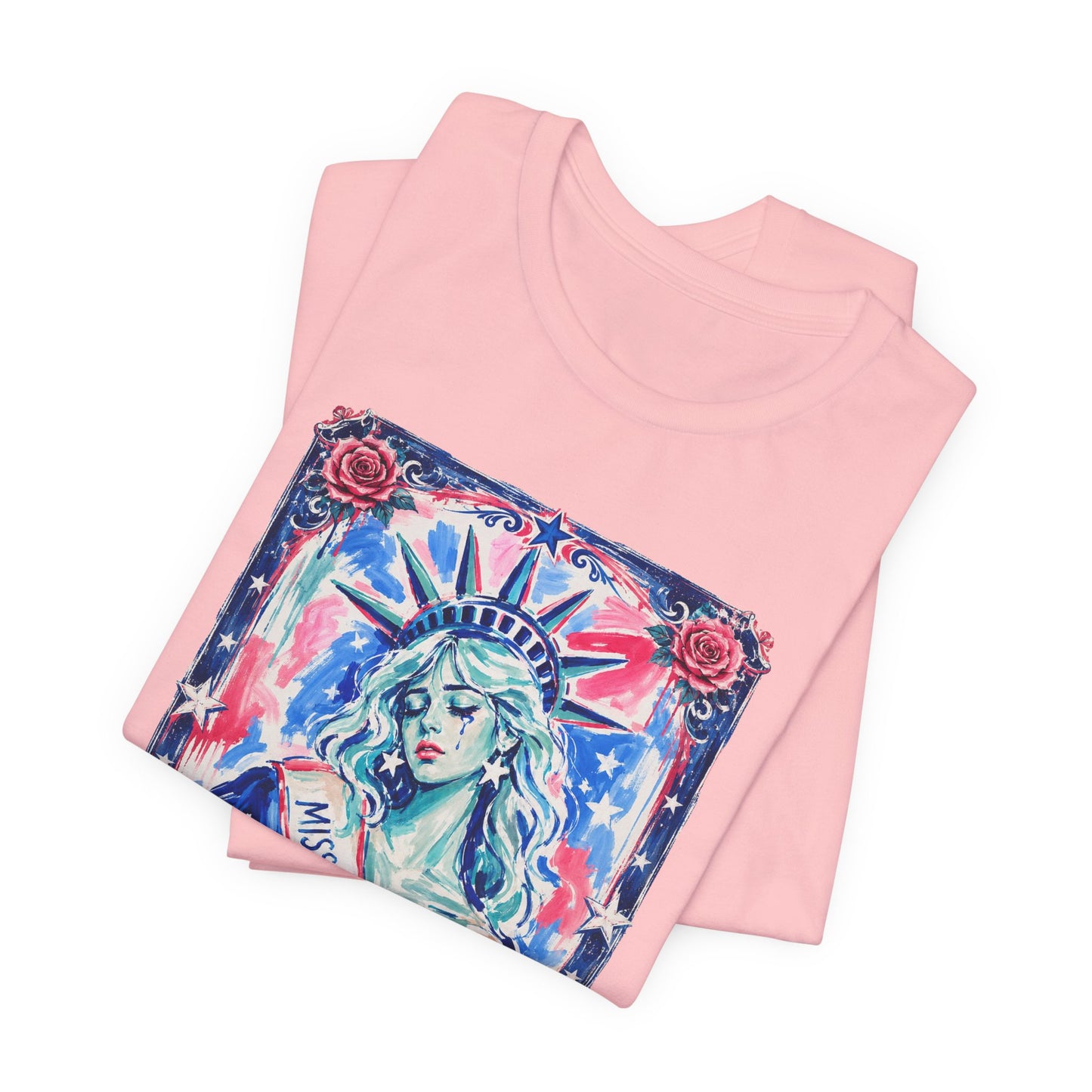 Miss Americana Statue of Liberty Patriotic Art Tee (Back: "I'm just mad as hell because I loved this place")