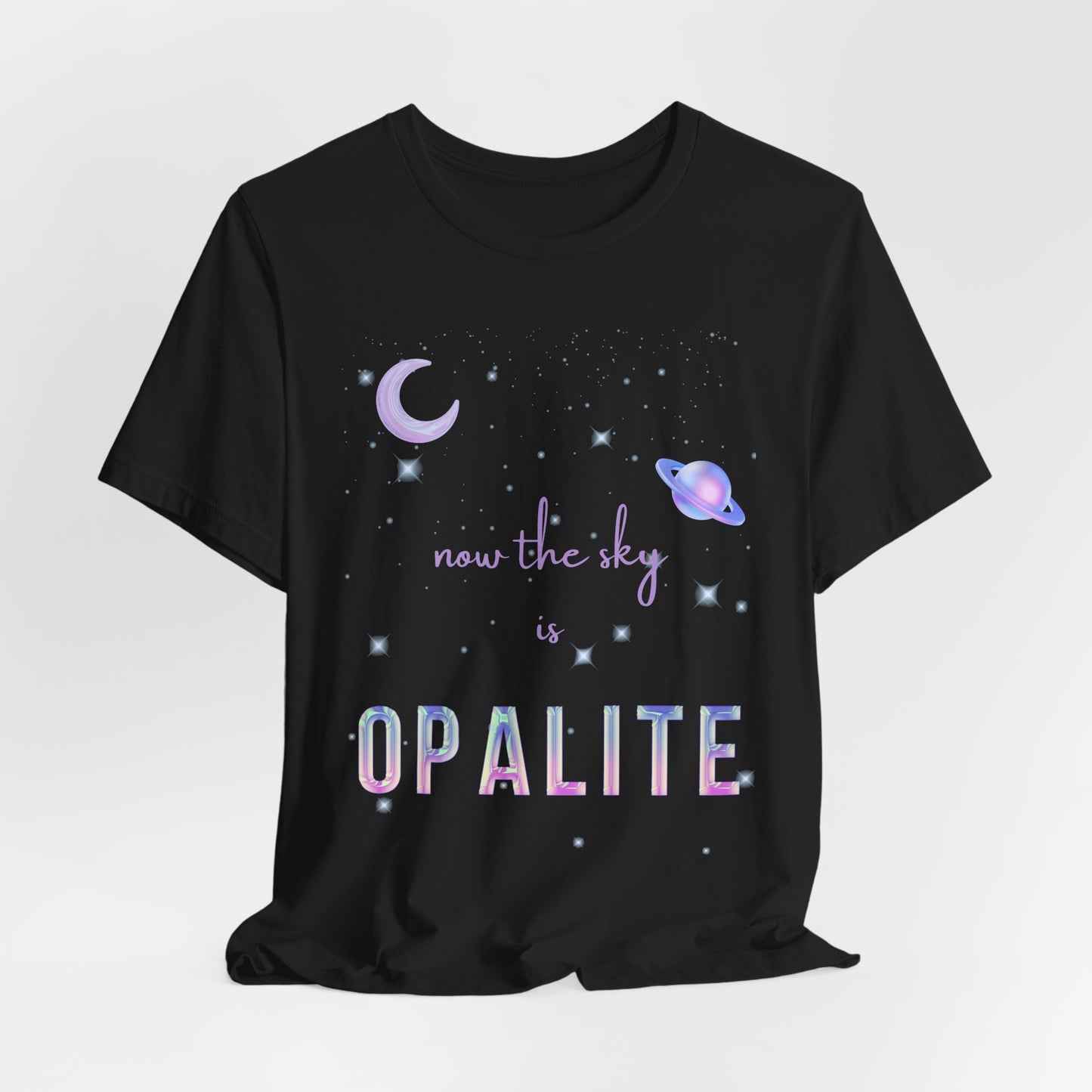 Now the sky is Opalite, Short Sleeve Black T-Shirt, Astronomy Lovers Gift, Cosmic Graphic Tee, Starry Night Apparel