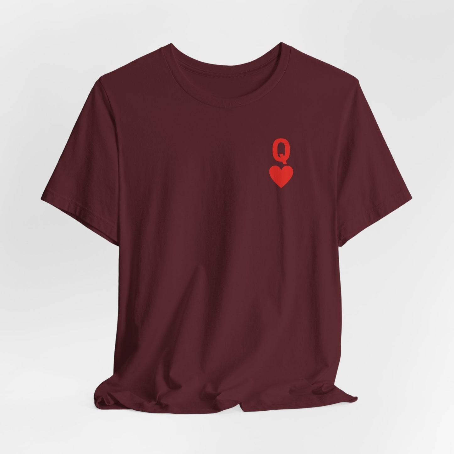 Queen of My Heart - Unisex Jersey Short Sleeve Tee