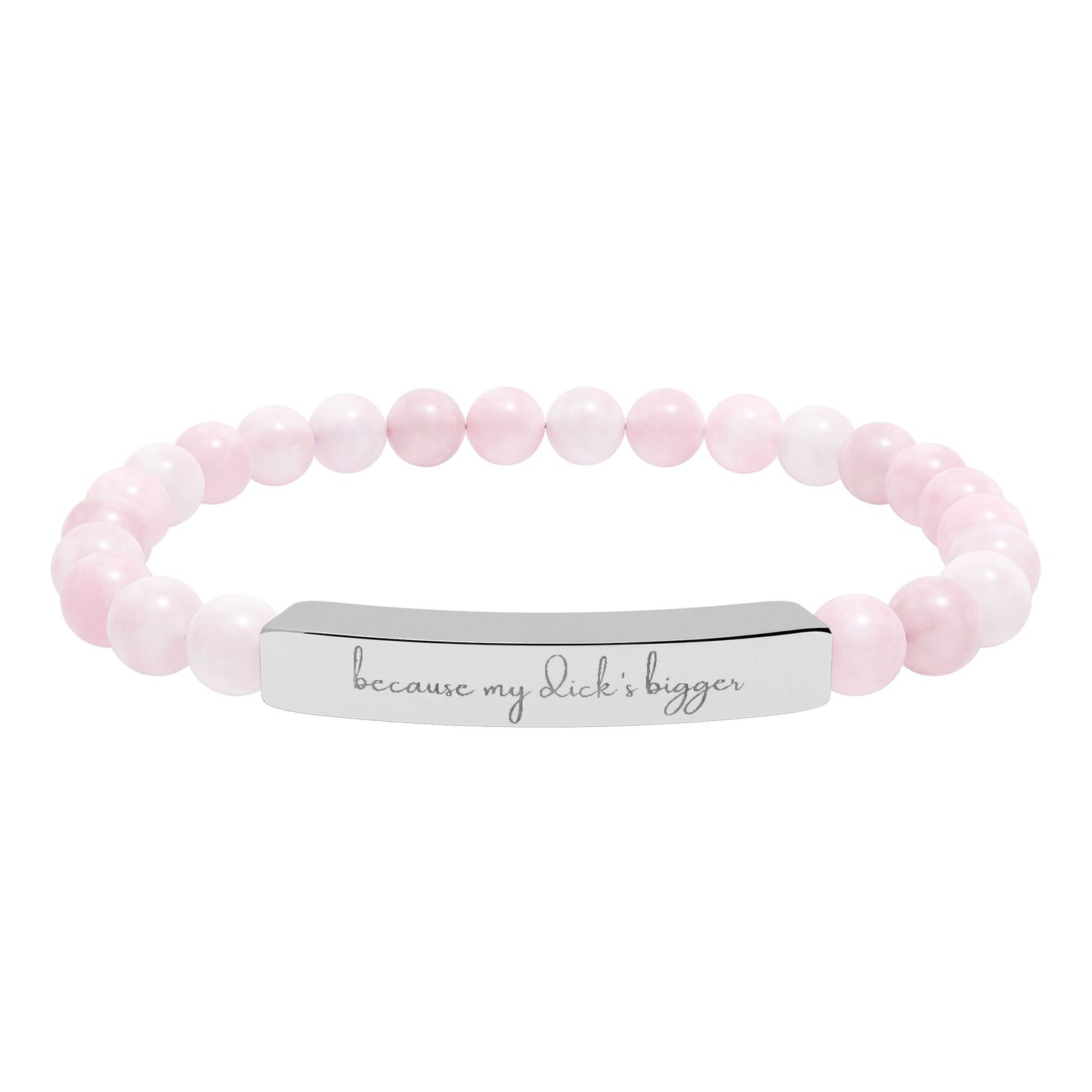 Engravaved Natural Stone Stretch Bracelet- my d**** bigger