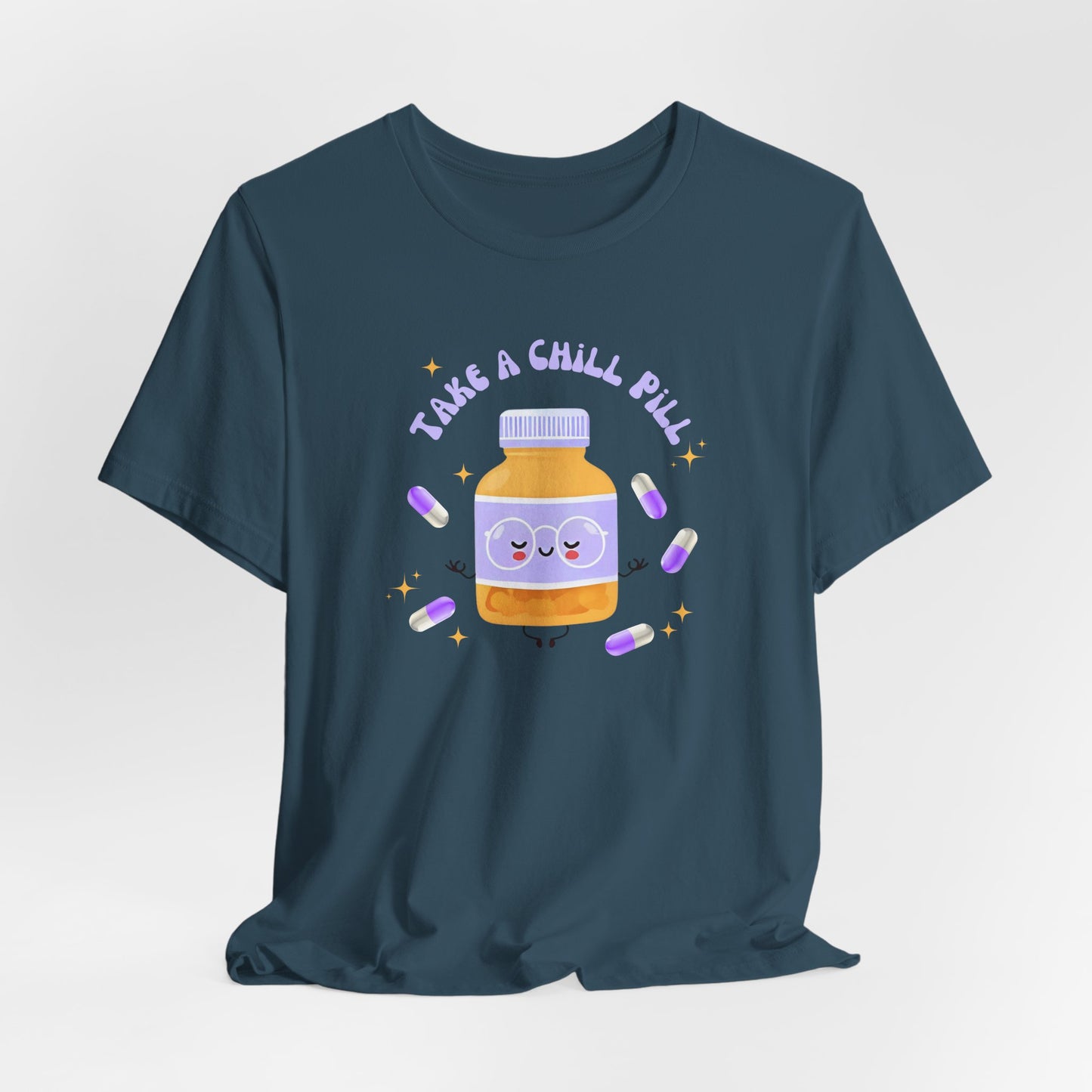 take a chill pill - Unisex Jersey Short Sleeve Tee