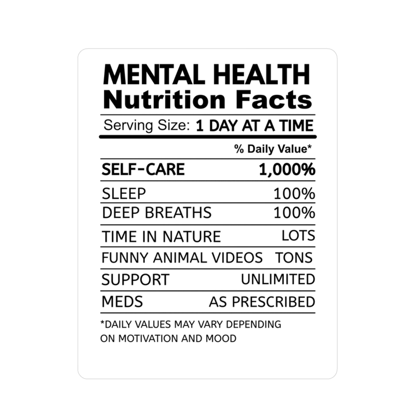 Mental Health Nutrition Facts Vinyl Sticker, Motivational Sticker for Self-Care, Home Office Decor, Mental Health Awareness Décor, Gift for Friends