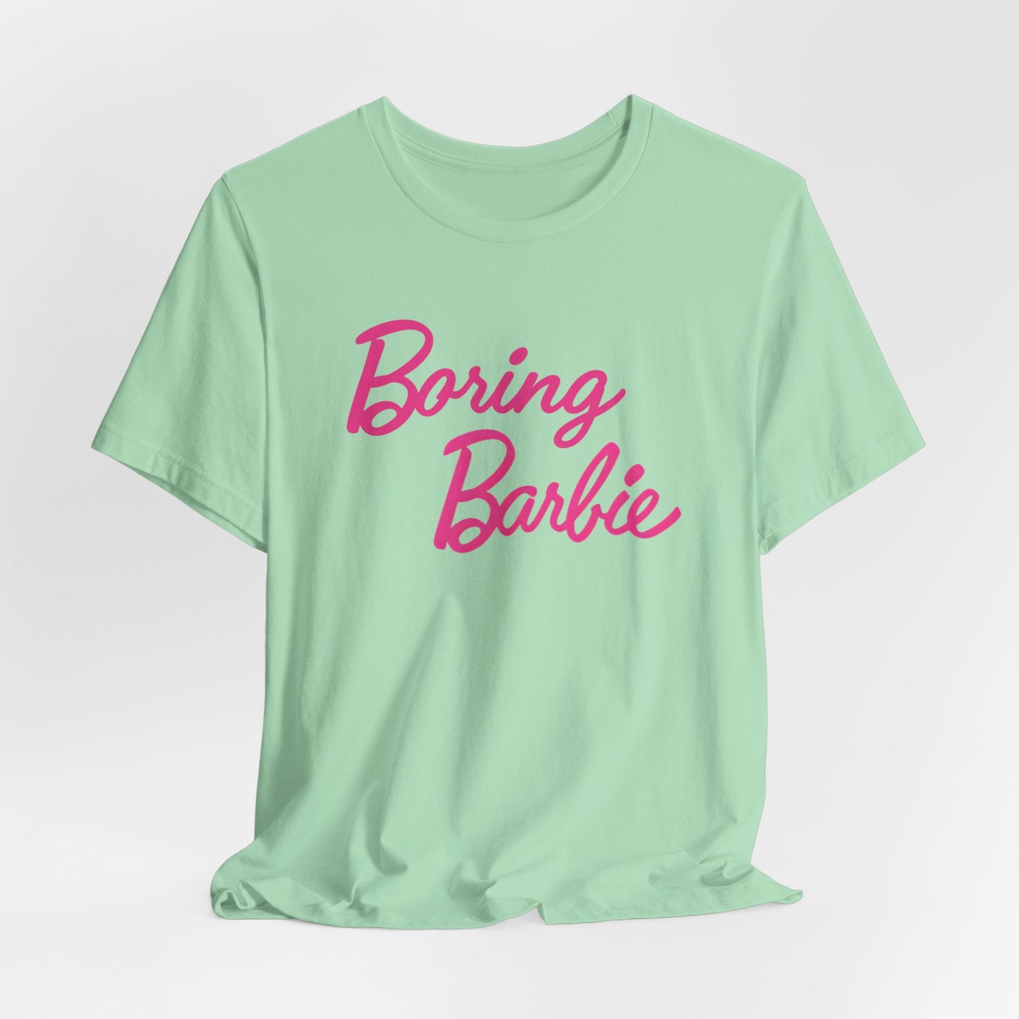 Boring B pink Tee - Fun Unisex Jersey Shirt, Cute Graphic Tee, Perfect Gift for Barbie Fans, Casual Style, Birthday Shirt, Retro Fashion