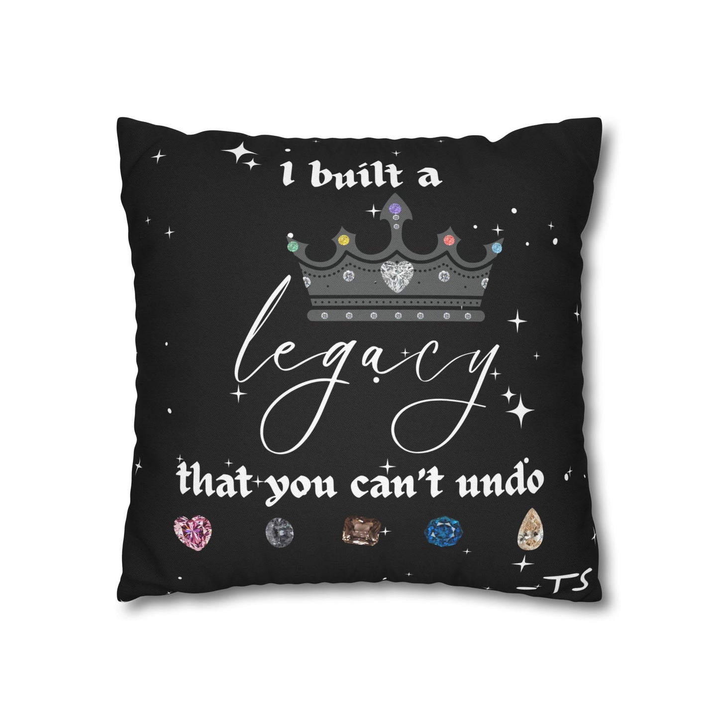 I built a Legacy Pillowcase, Decorative Cushion Cover, Gift for New Home, Quotes Decor for Bedroom, Crown Pillow, Sentimental Throw Pillow