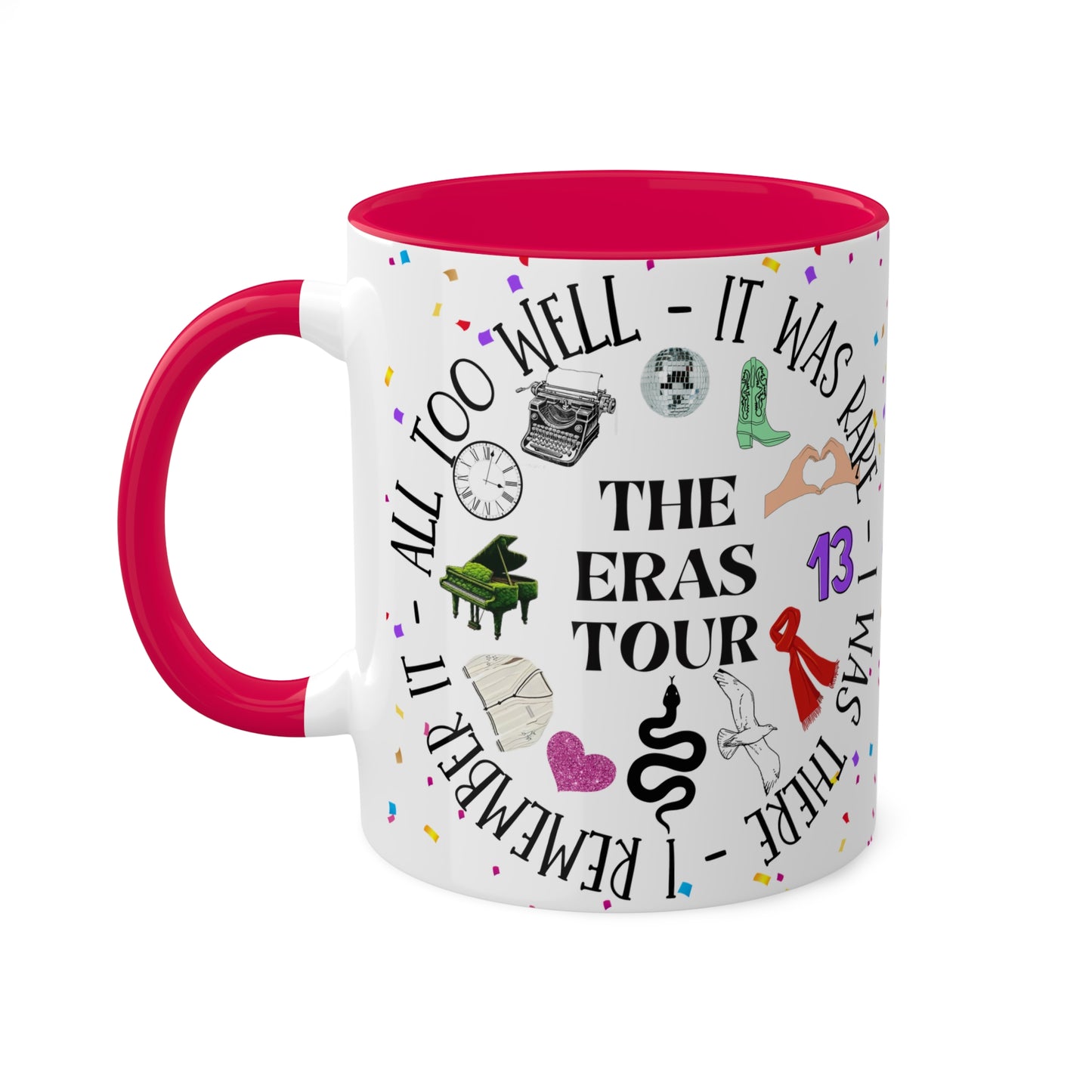 Concert Icons - I remember it all too well - Colorful Mugs, 11oz