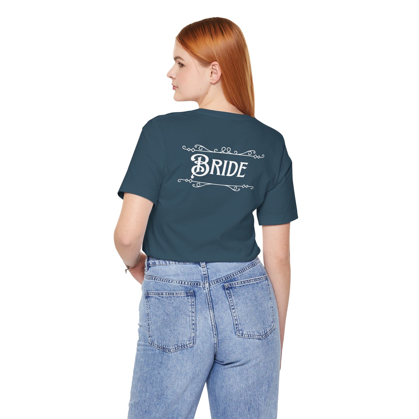 Fairytale Bride Short Sleeve Tee - Today Was a Fairytale (Front and Back!)