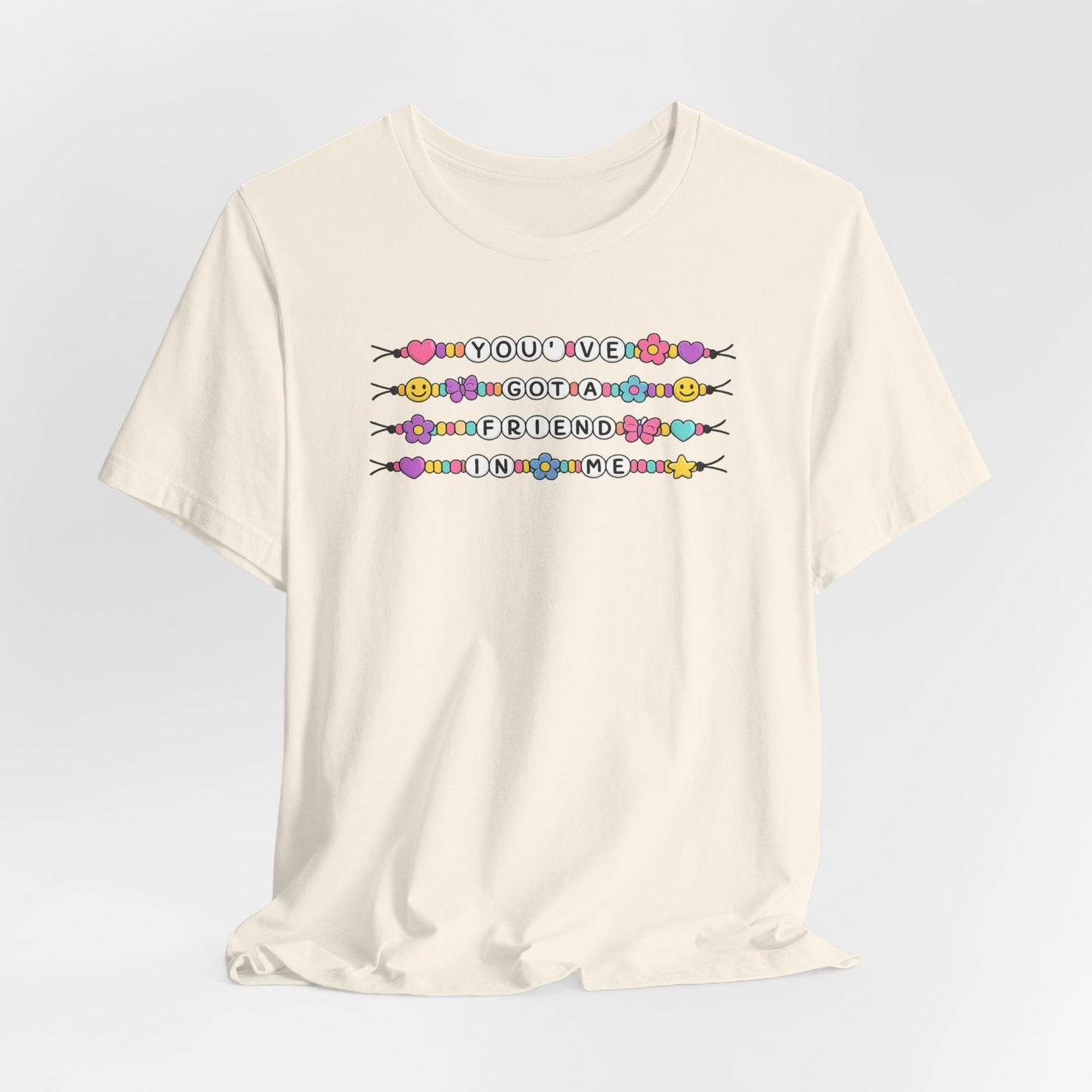 Friendship Bracelet Tee — "You've Got a Friend in Me" Graphic T-Shirt