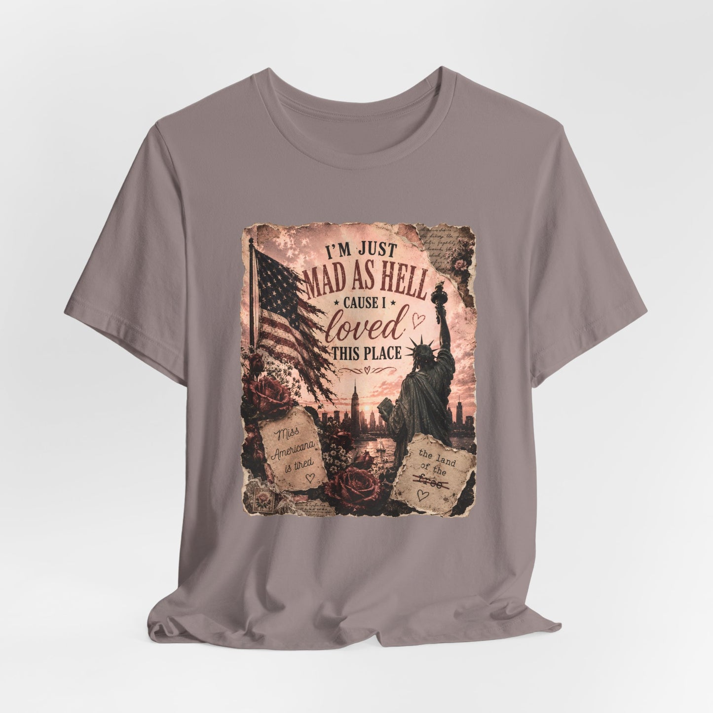 Patriotic 'I'm Just Mad as Hell ' Tee - Vintage Statue of Liberty & Flag Design
