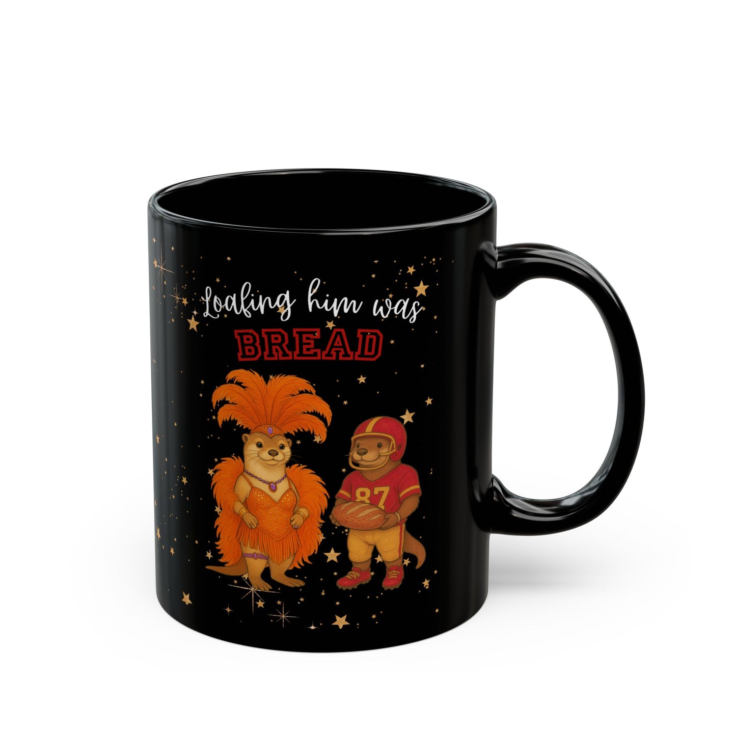 Loafing him was Bread Otters Mug, Perfect for Coffee Lovers, Gift for Friends, Funny Holiday Mug, Unique Kitchen Decor, [...]