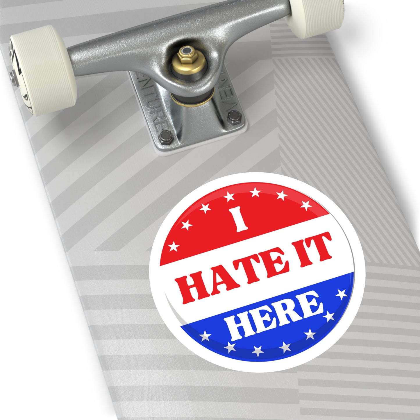 Political Sticker - 'I Hate It Here' - Blue Party