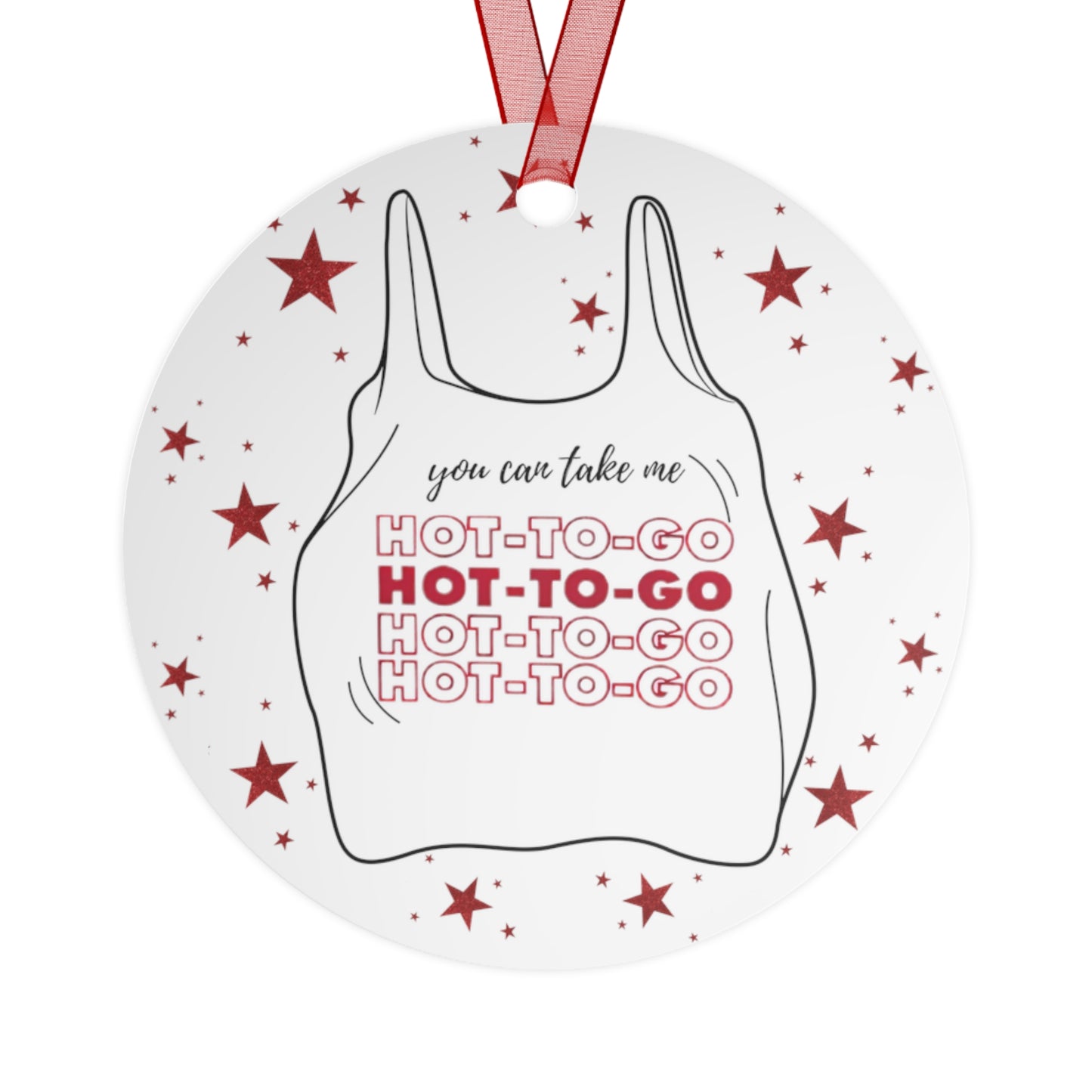 HOT TO GO - Chappell Inspired - Metal Ornaments