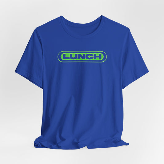 Lunch - Unisex Jersey Short Sleeve Tee