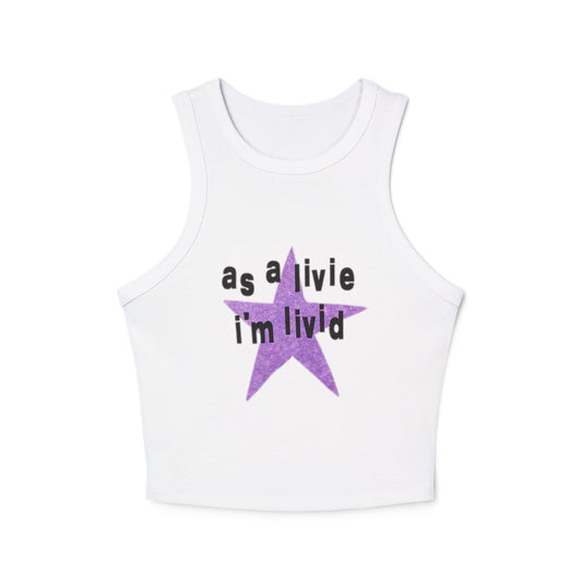 i'm livid - Women's Micro Rib Racer Tank Top