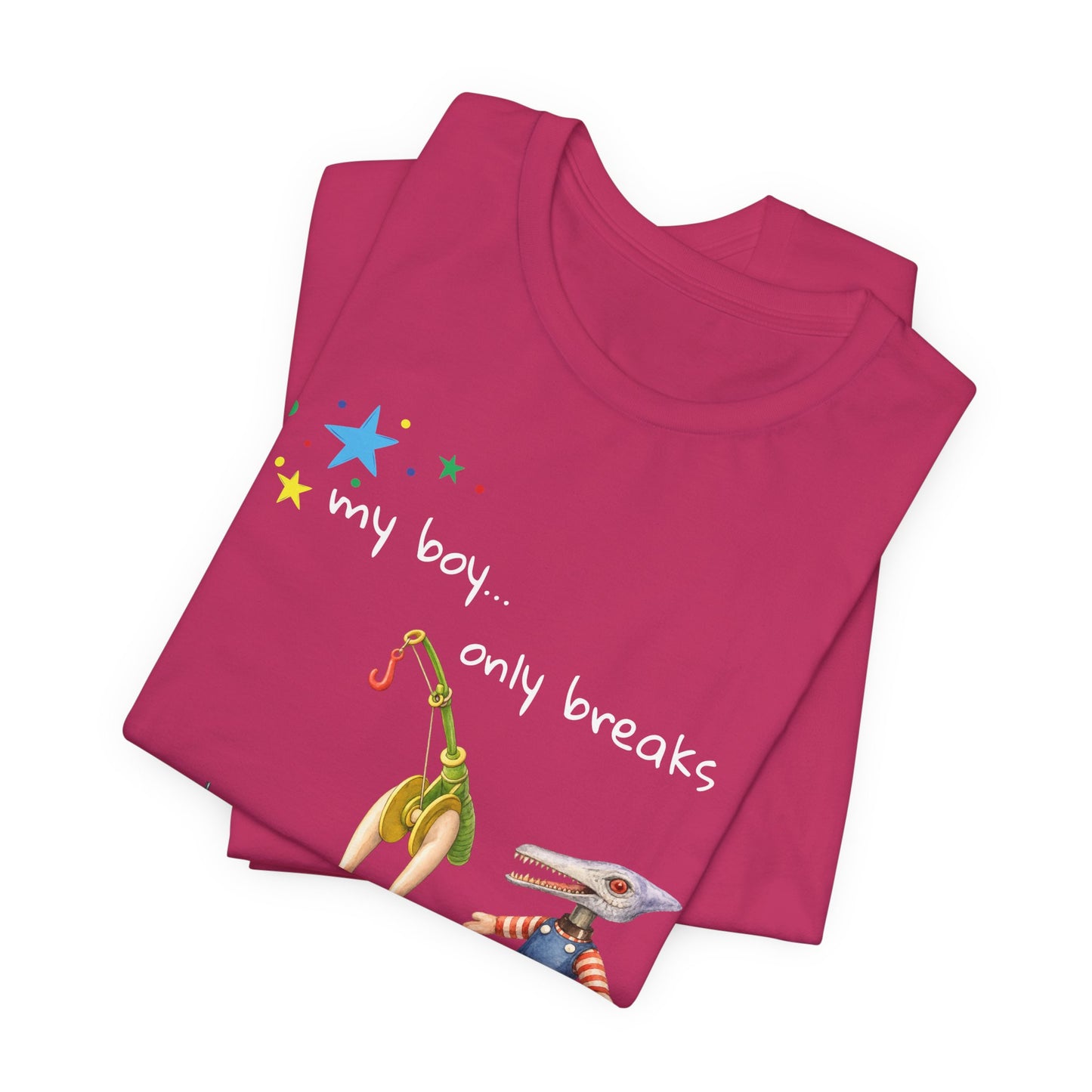 Novelty T‑Shirt — “My Boy Only Breaks His Favorite Toys” Funny Retro Broken Toys Tee