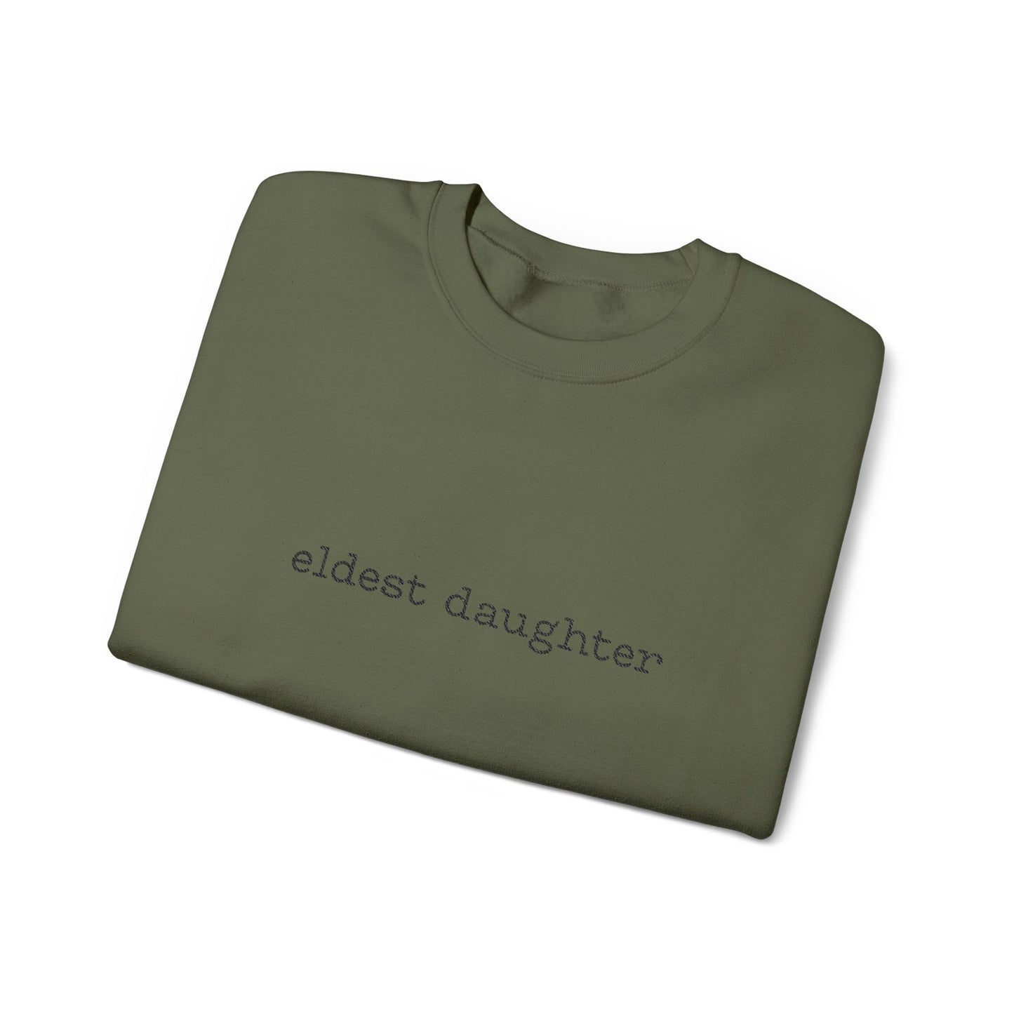 Embroidered Eldest Daughter Sweatshirt | Cozy Unisex Crewneck | Perfect Gift for Sisters and Birthdays, Casual Wear, Family Celebrations
