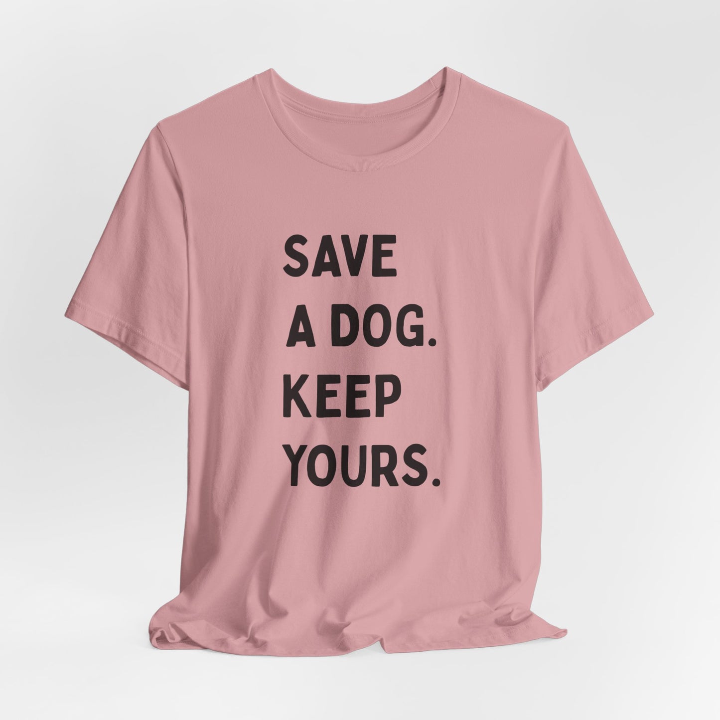 Save a Dog Unisex Jersey Tee, Dog Lover T-Shirt, Animal Rescue Shirt, Pet Adoption Gift, Support Animal Welfare Tee
