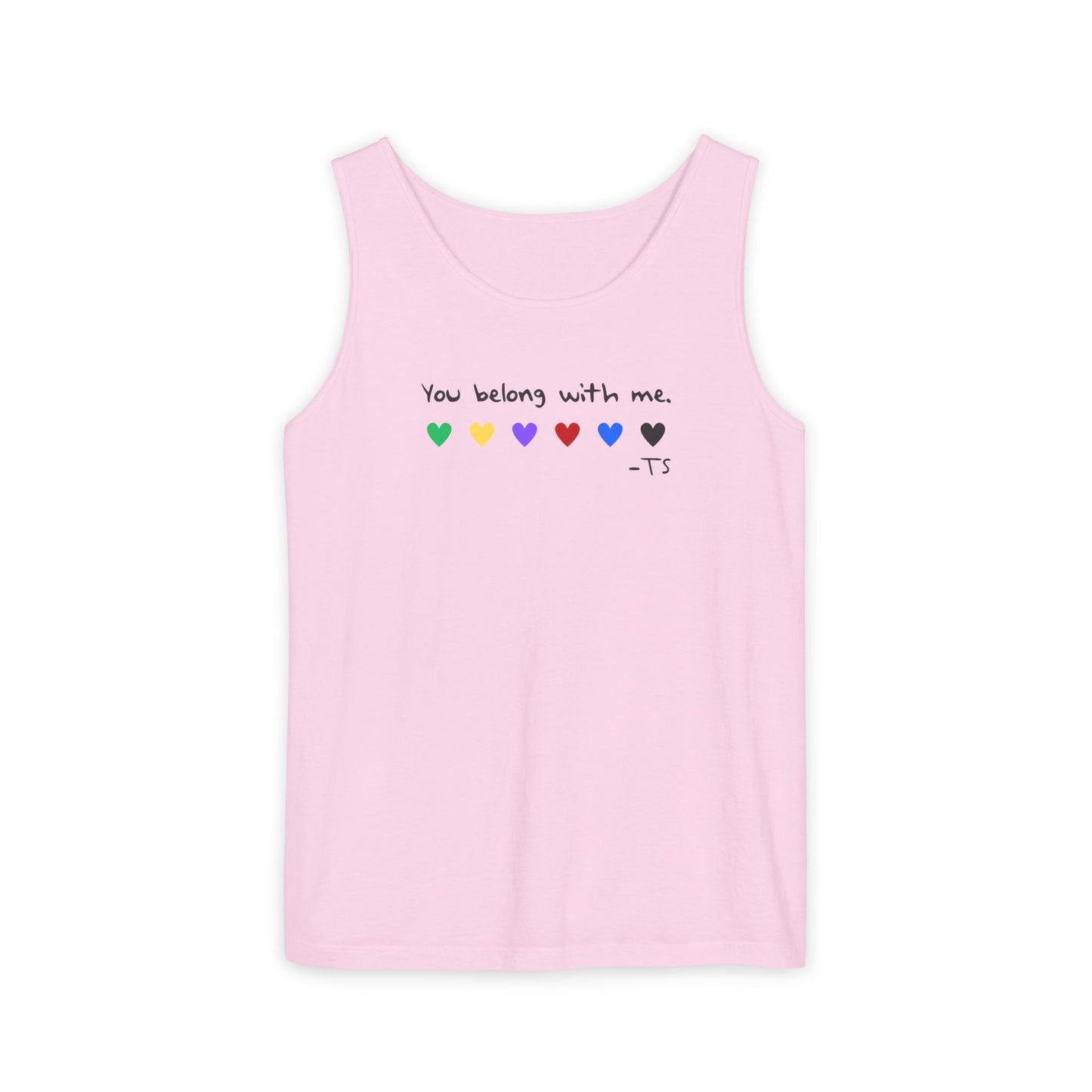 You Belong With Me Printed Comfort Colors Unisex Garment-Dyed Tank Top, Love Heart Tee, Cute Summer Top, Casual Wear, Gift for Friends