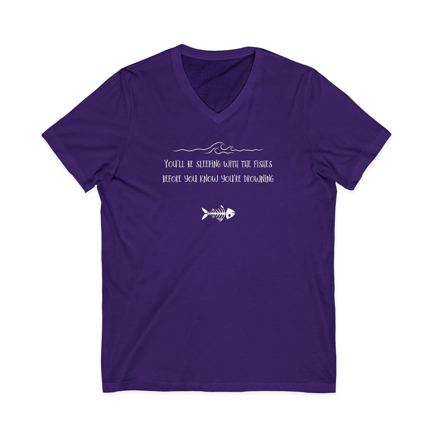Sleeping with the Fishes -  Unisex V-neck Tee