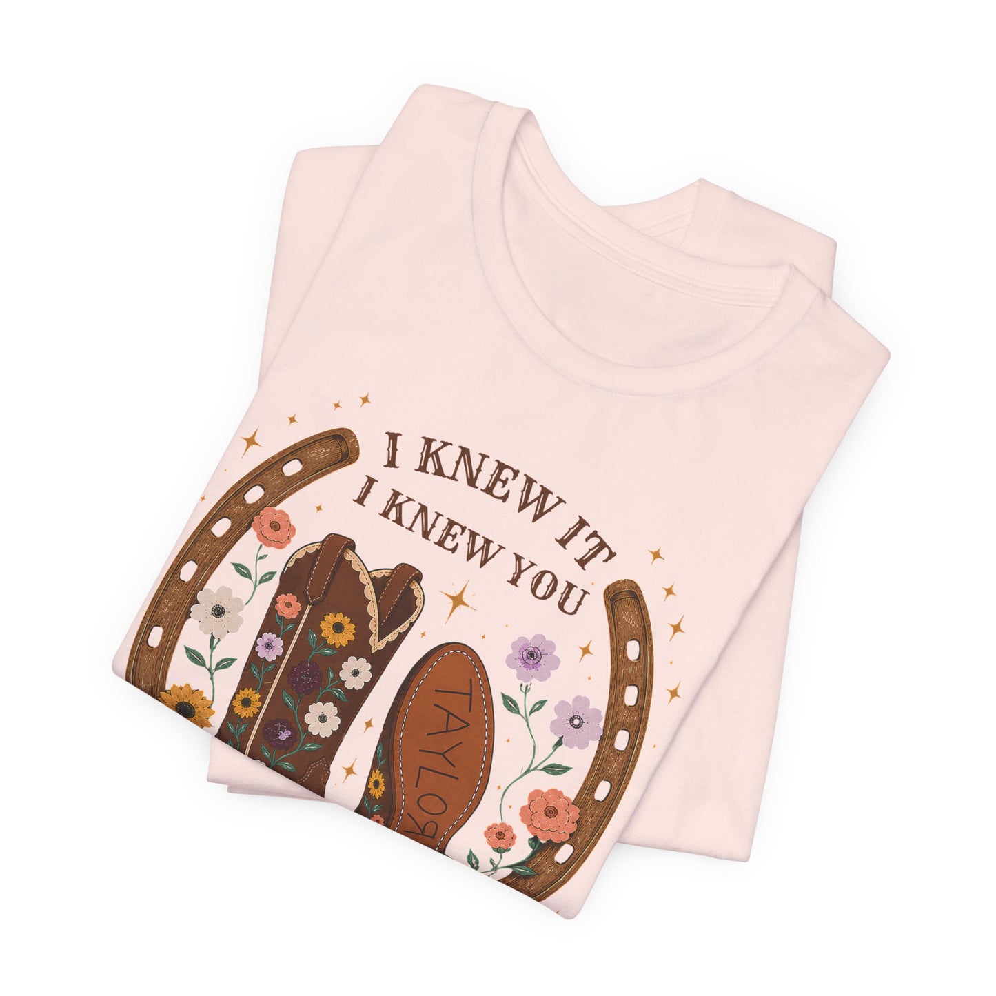 I Knew It I Knew You Cowboy Boots Tee