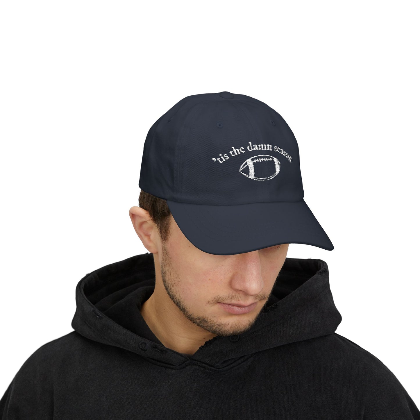Football Dad Cap – “’Tis the Damn Season” Embroidered Classic Dad Hat